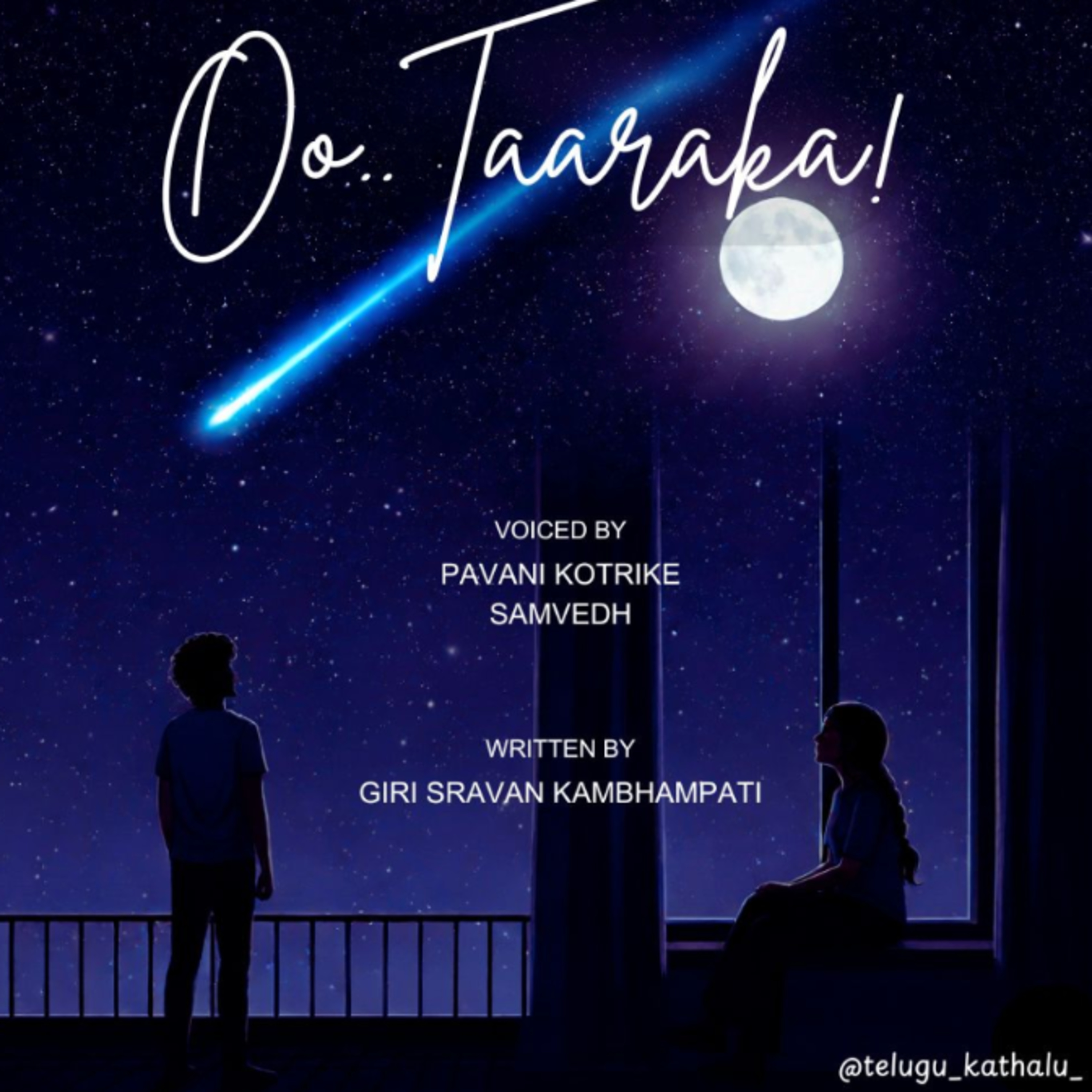 Oo Taaraka ✨ Ep 8 ❤️ Telugu podcast 🌻