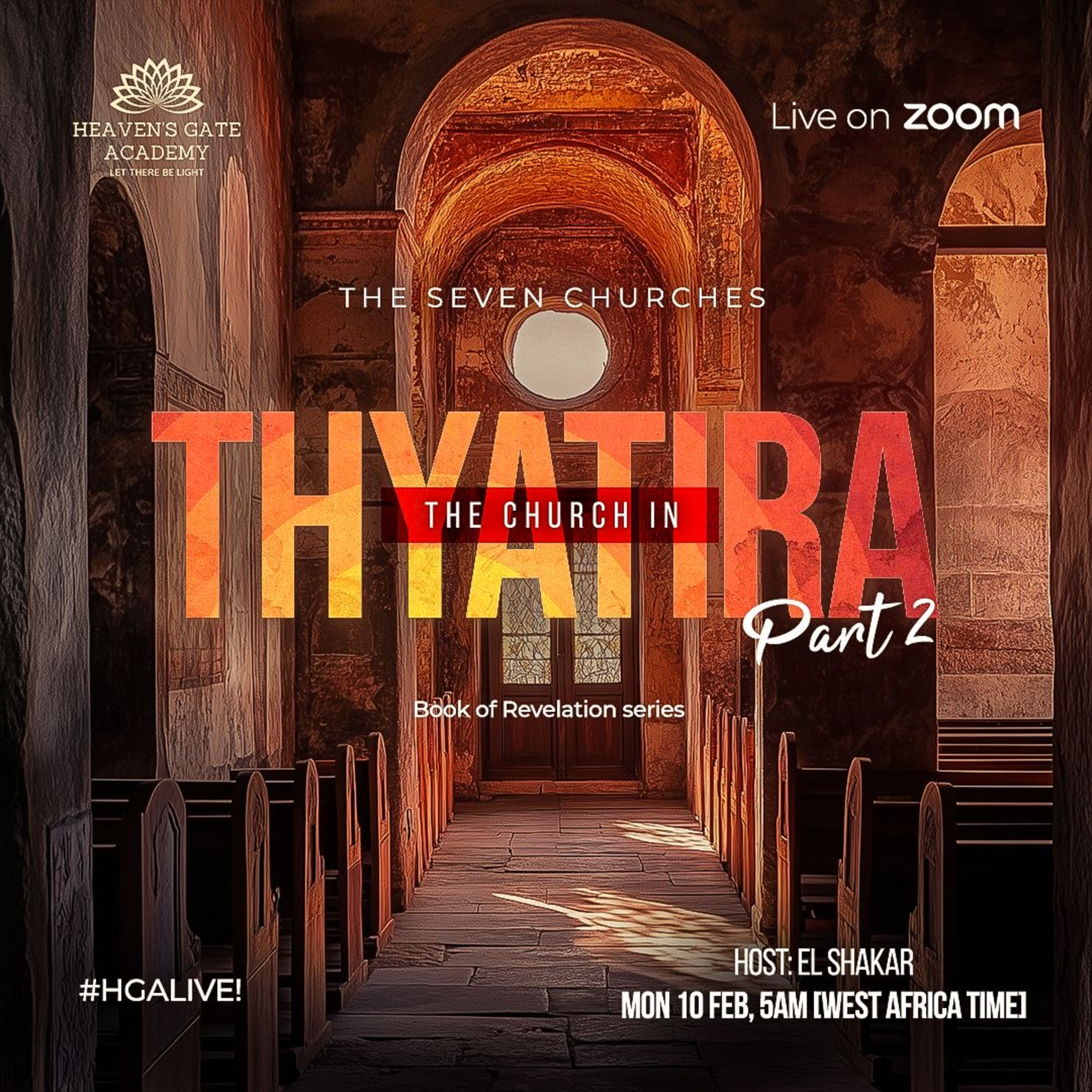 The Church in Thyatira II - Book of Revelation Series