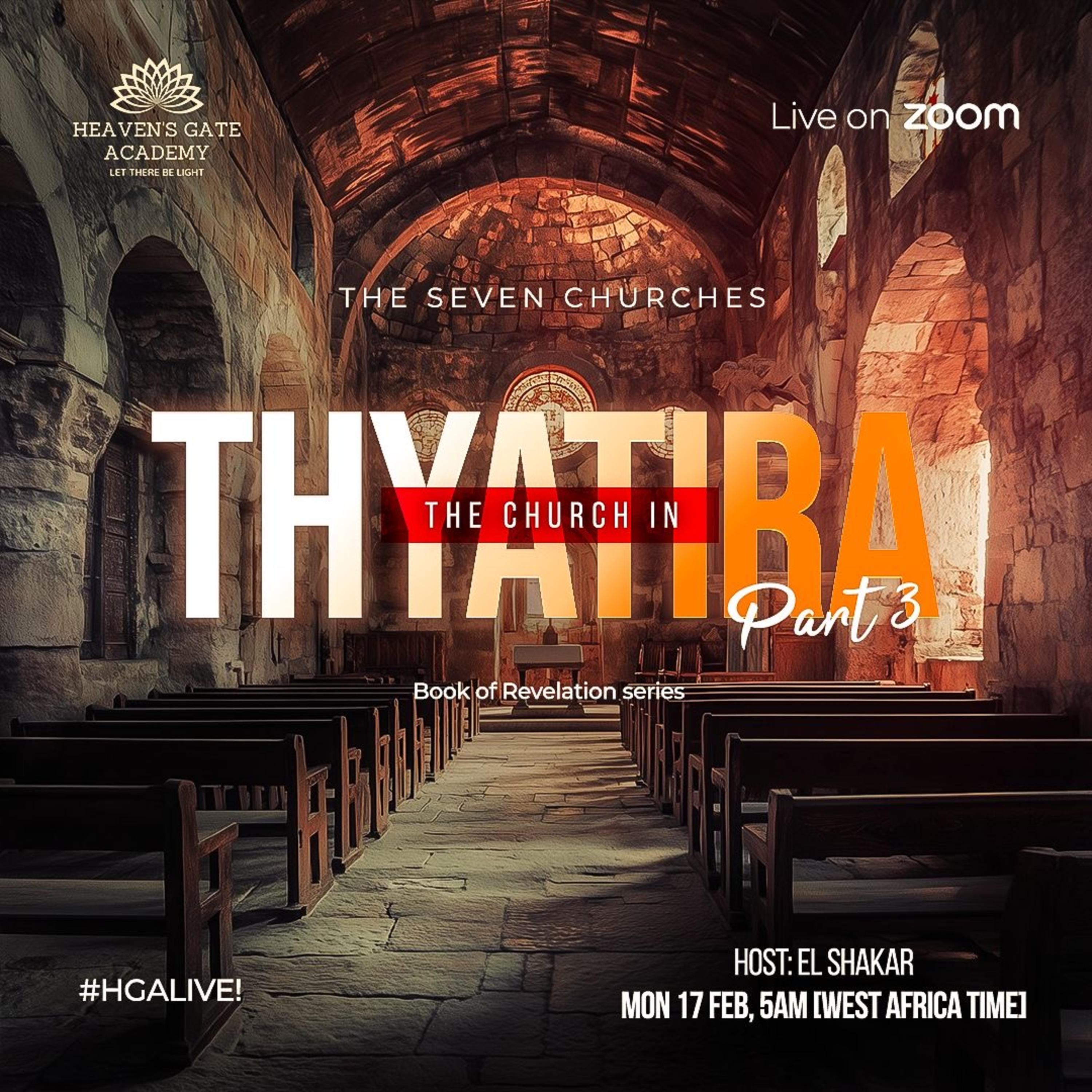 The Church in Thyatira III - Book of Revelation Series