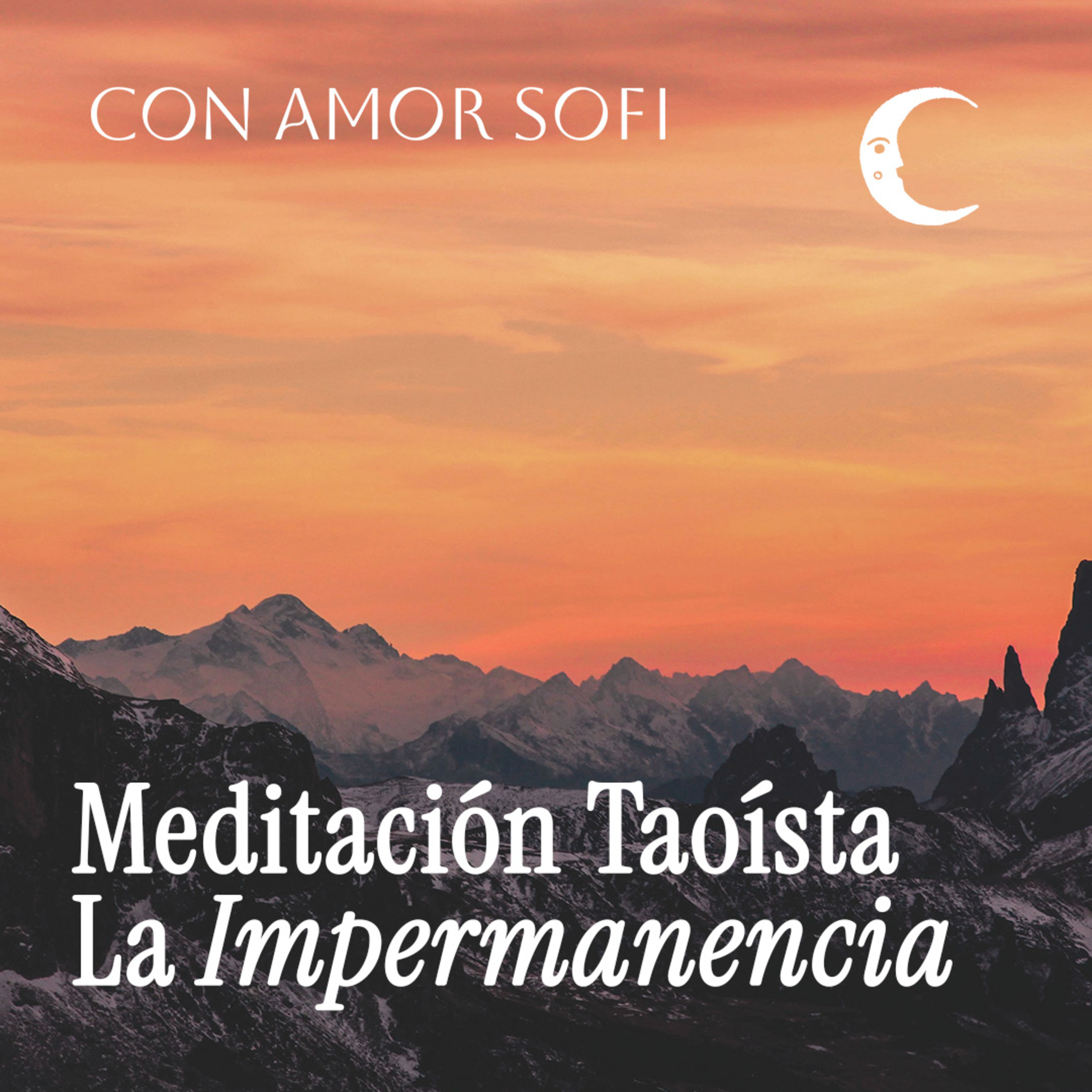 Con Amor. Sofi / Meditaciones guiadas
