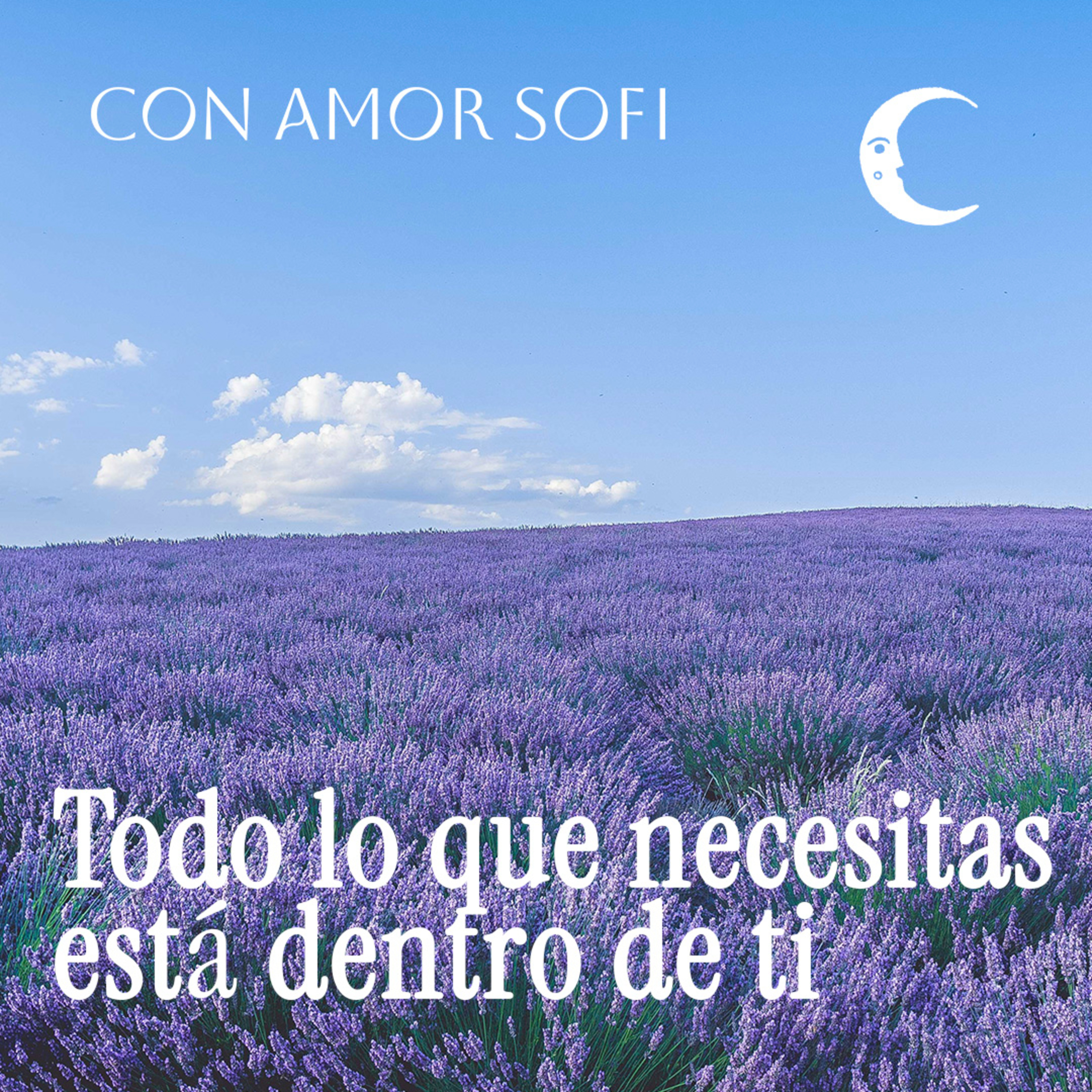 Con Amor. Sofi / Meditaciones guiadas