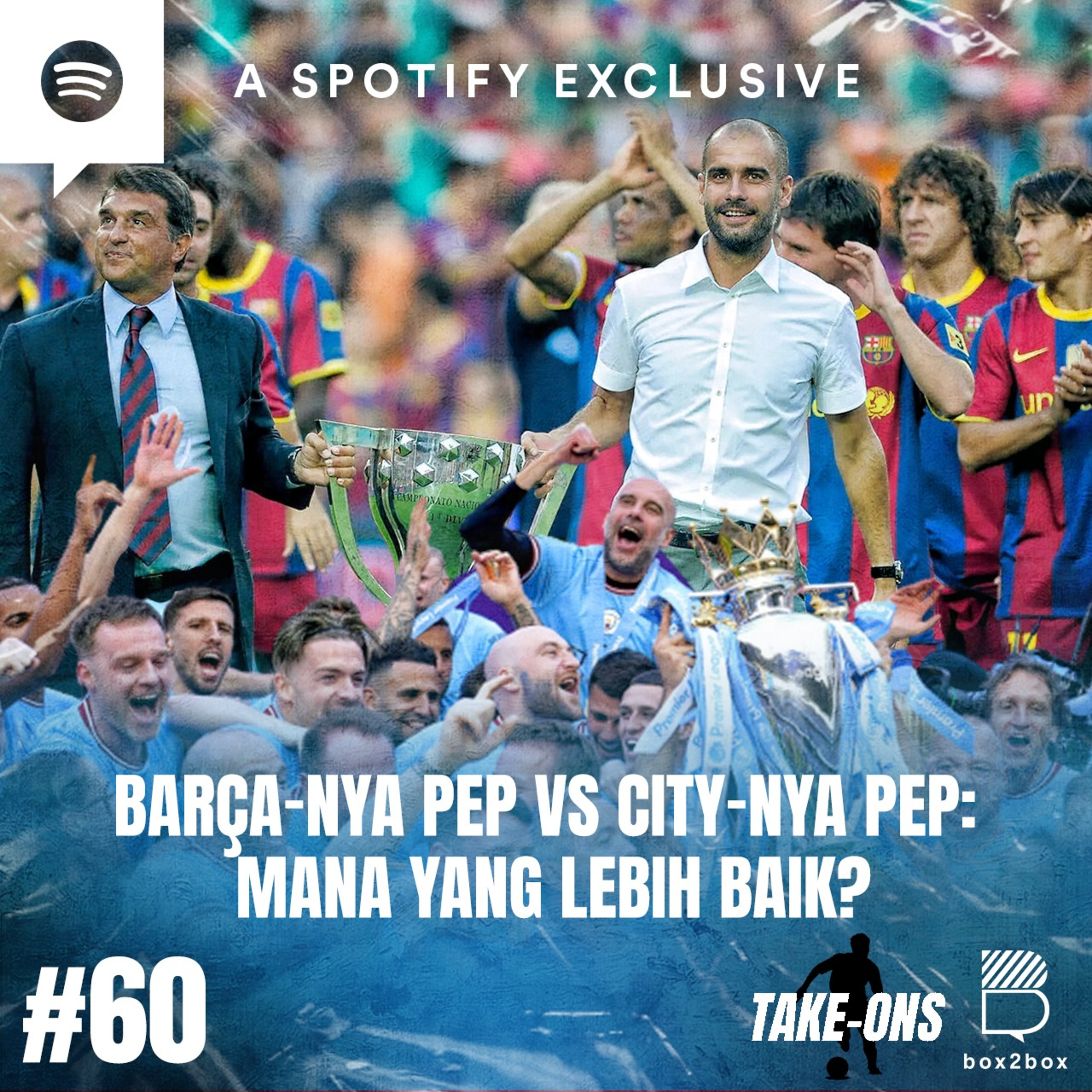 Take-Ons: Barça-nya Pep vs City-nya Pep: Mana yang Lebih Baik? episode artwork