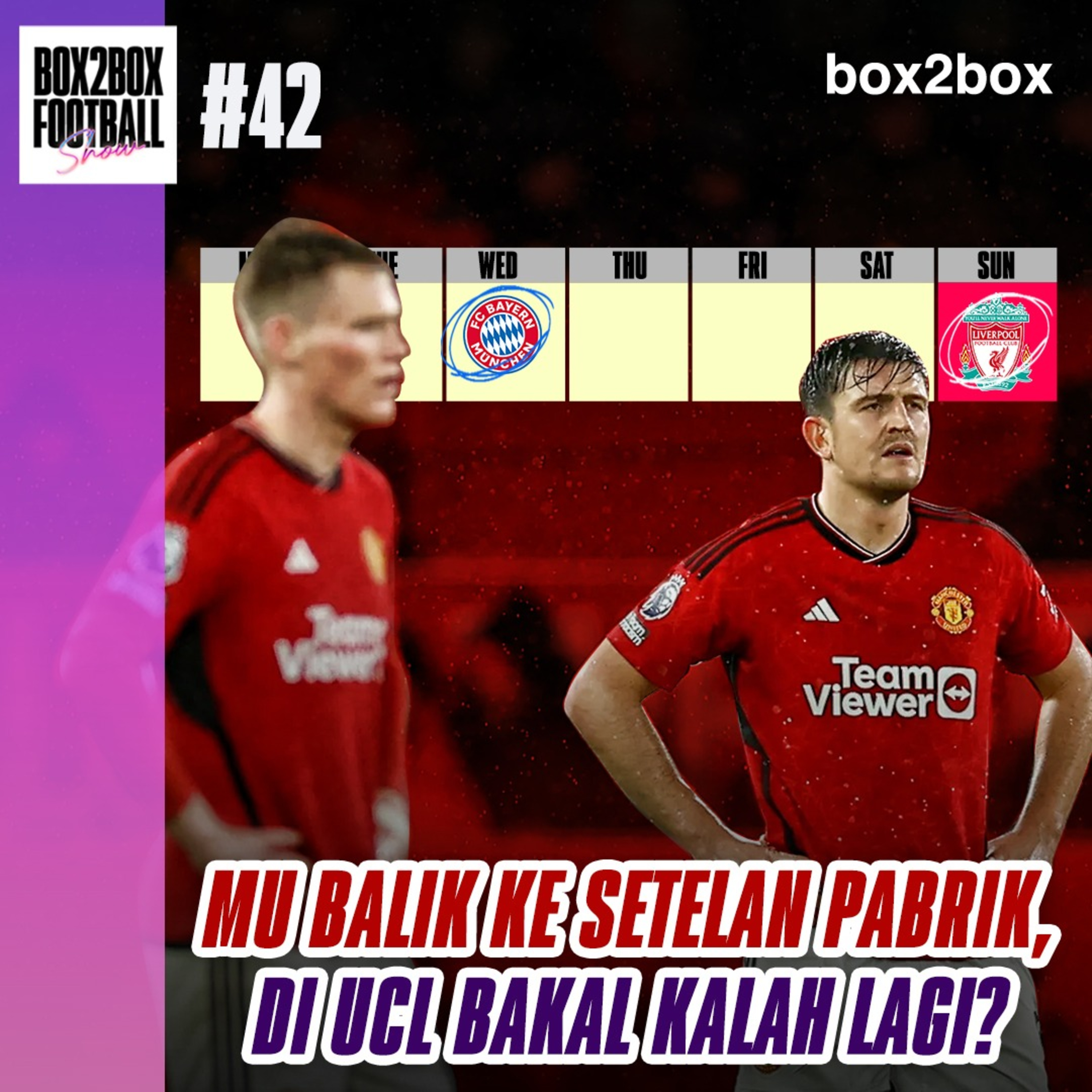 Box2Box Football Show: MU Balik ke Setelan Pabrik, Di UCL Bakal Kalah Lagi? episode artwork
