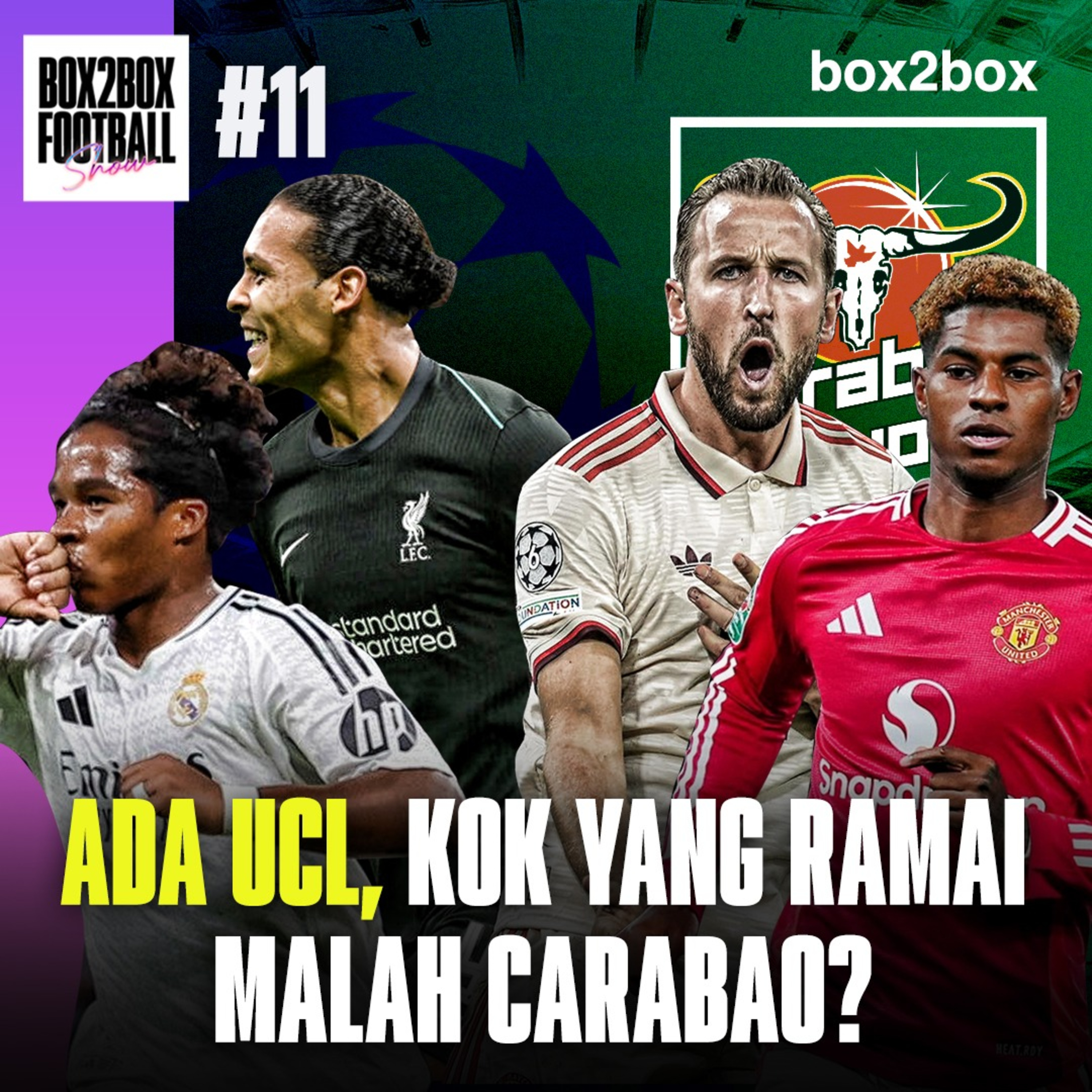 ADA UCL, KOK YANG RAMAI MALAH CARABAO? | Box2Box Football Show #11