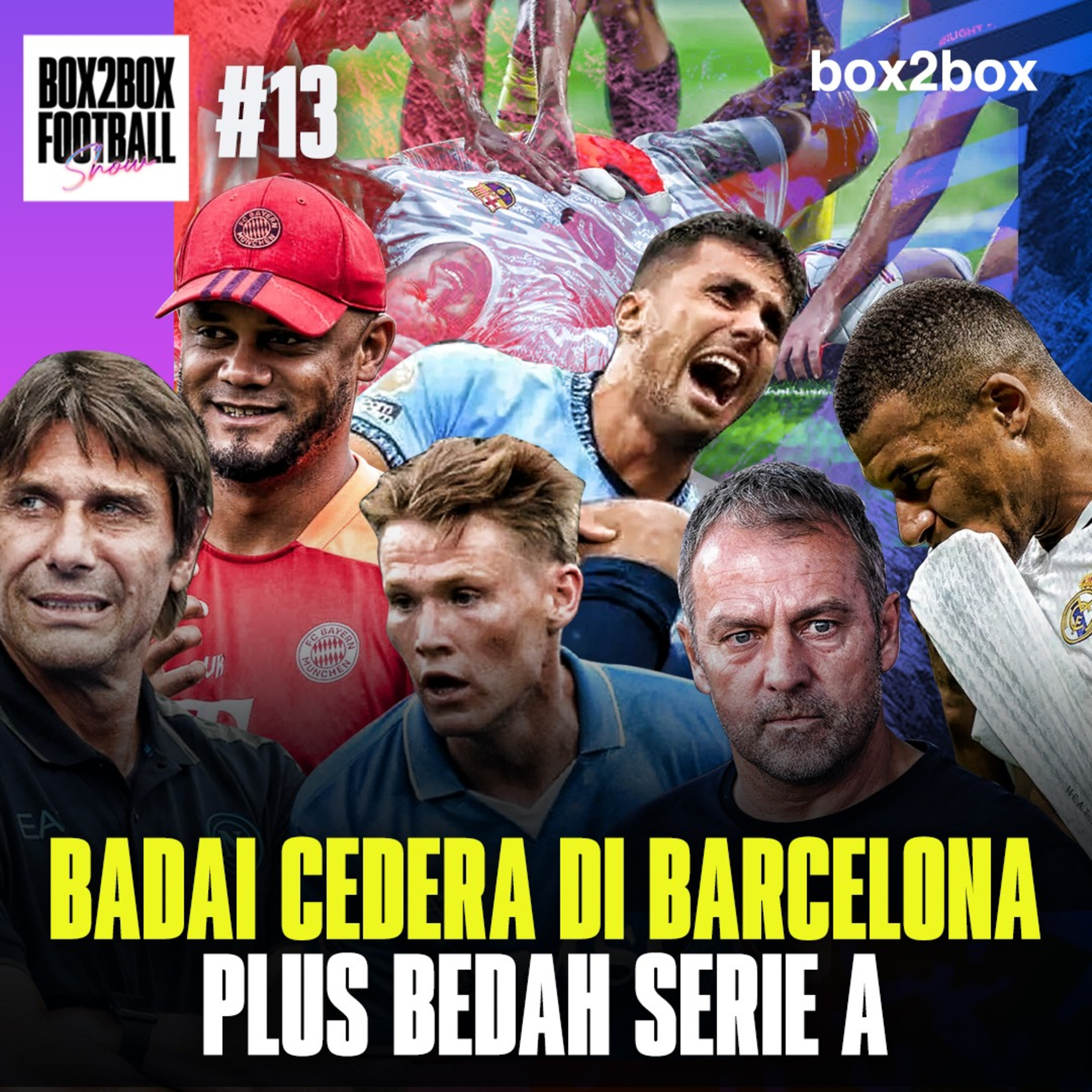 BARCELONA BADAI CEDERA, BOX2BOX JUGA KENA. APA KABAR, SERIE A? | Box2Box Football Show #13 episode artwork