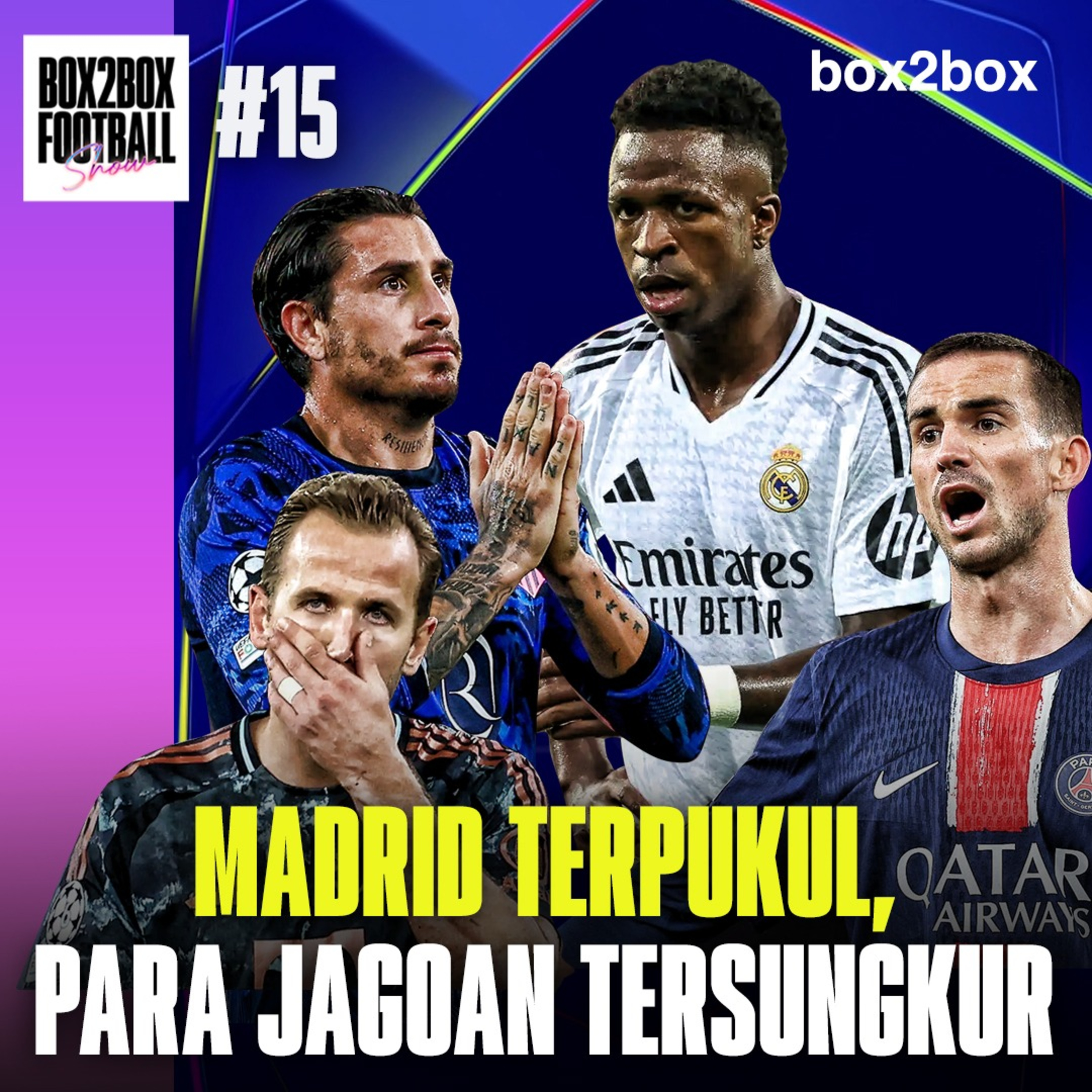 KEJUTAN DI UCL! REAL MADRID TERPUKUL, PARA RAKSASA TERSUNGKUR | Box2Box Football Show #15 episode artwork