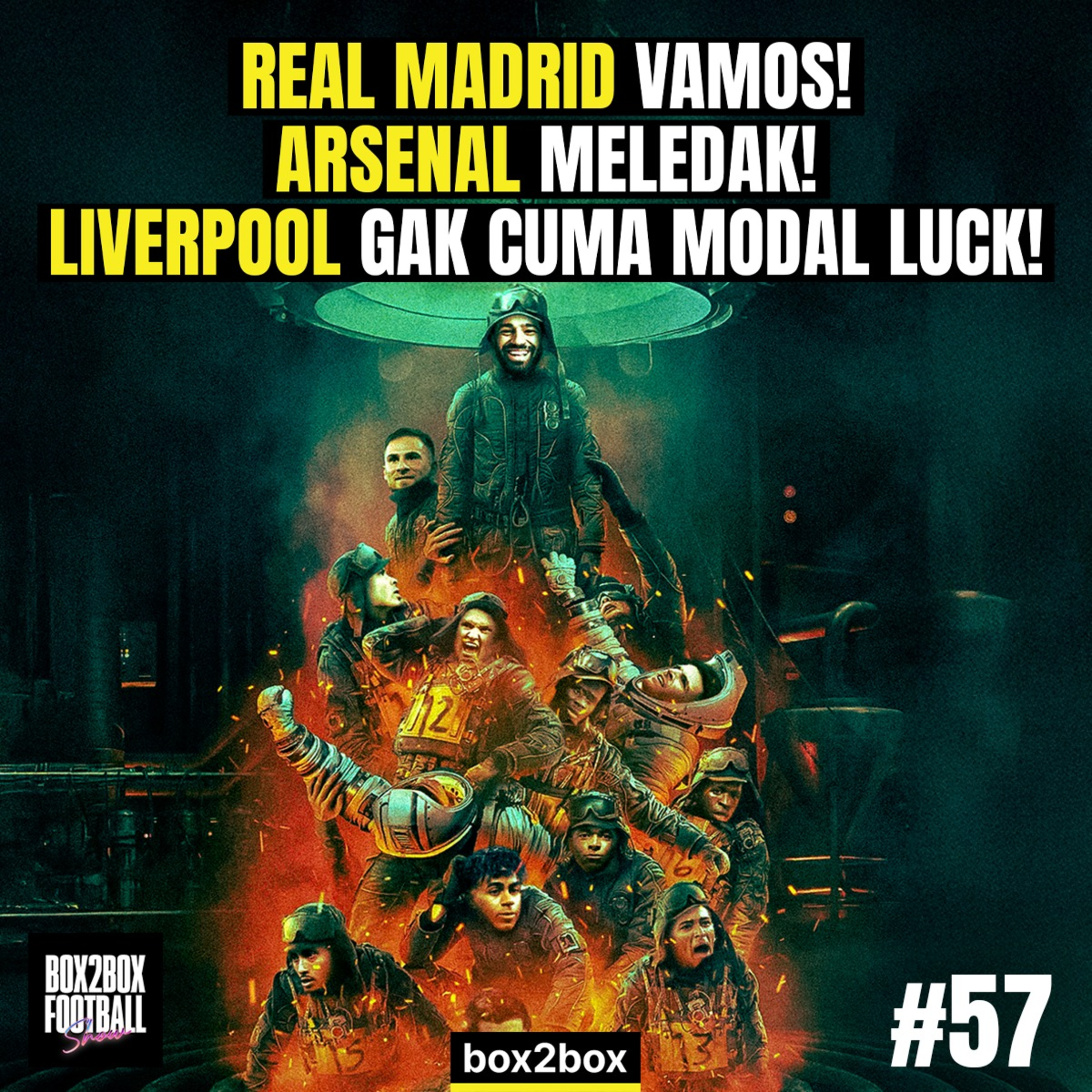 BUKAN CUMA MADRID, ARSENAL & LIVERPOOL JUGA VAMOS DI UCL! | Box2Box Football Show #57
