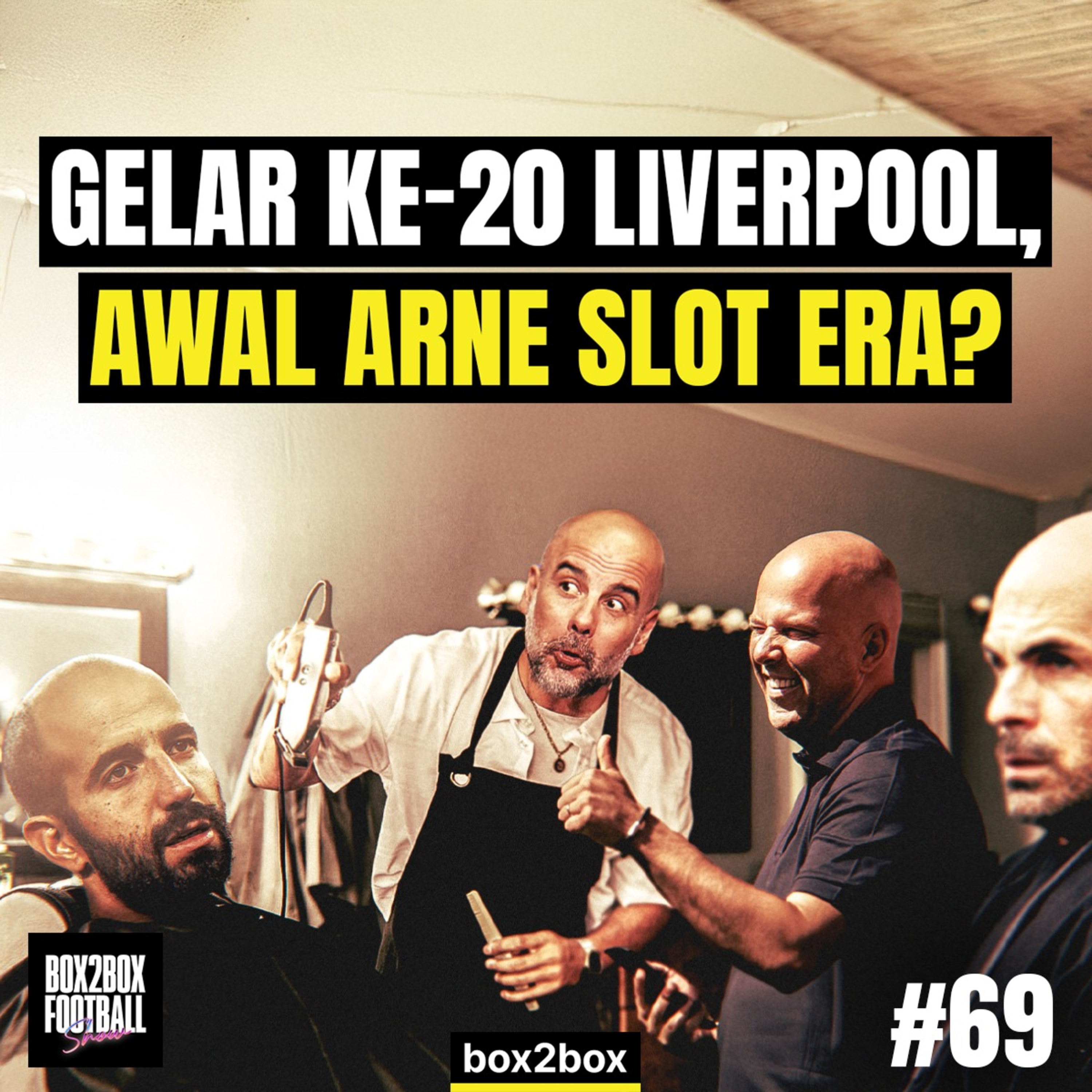 LIVERPOOL JUARA 20 KALI, BARCELONA OTW TREBLE? | Box2Box Football Show #69 episode artwork