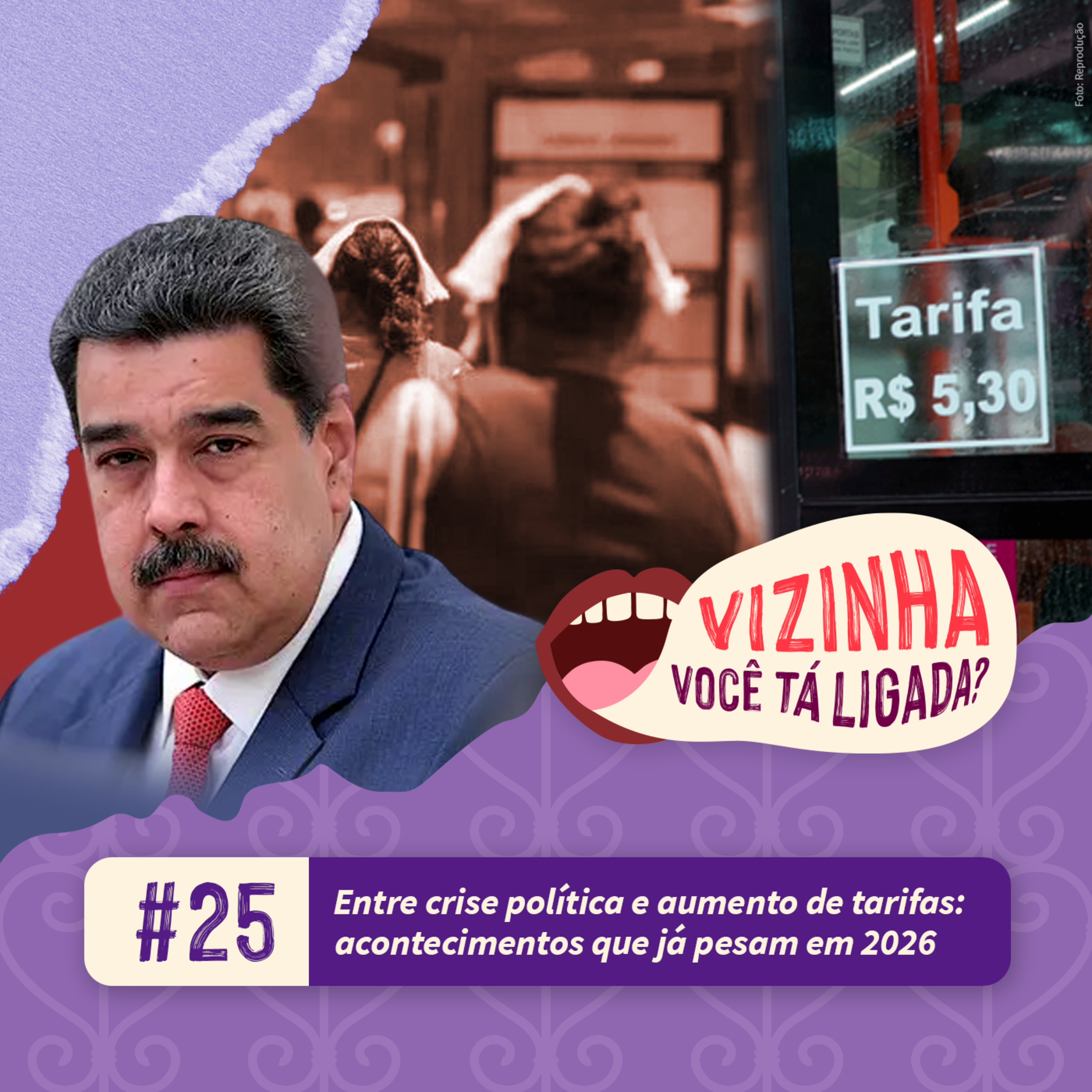 EP25: Entre crise política e aumento de tarifas: acontecimentos que já pesam em 2026 episode artwork