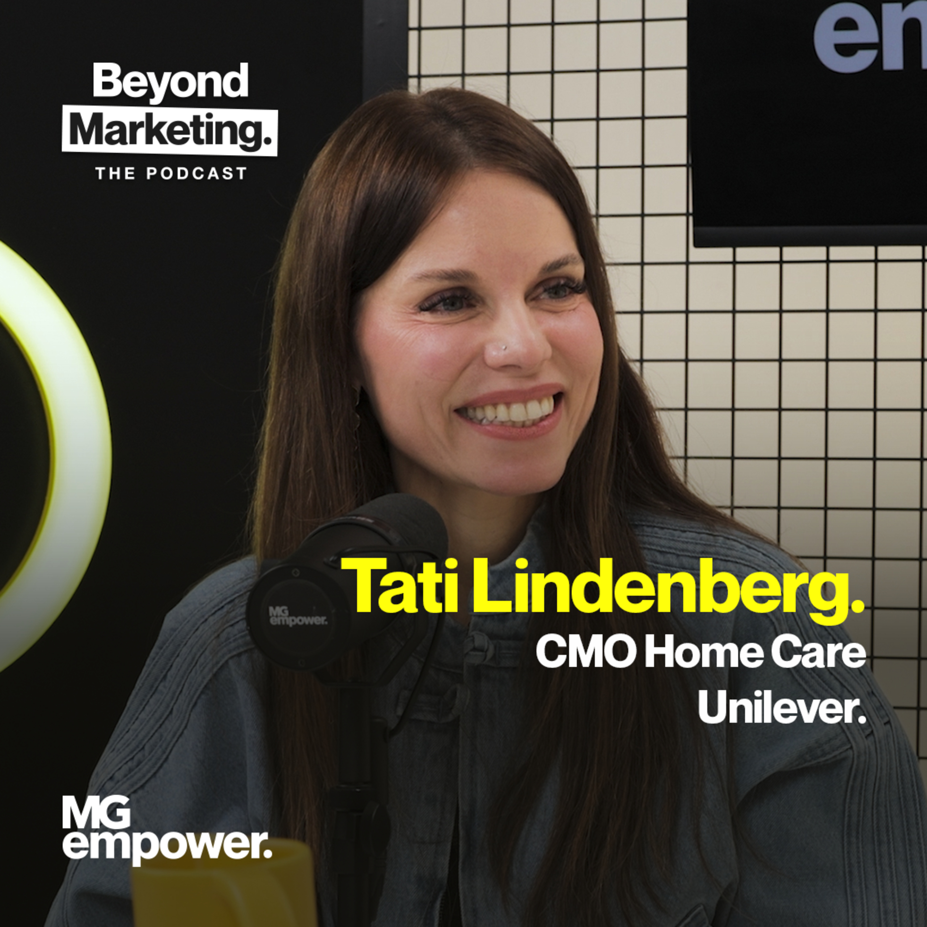 S5 Ep 7 | From Tocantins to Unilever CMO: Tati Lindenberg on How Dirt Is Good Is Driving Social Change. episode artwork
