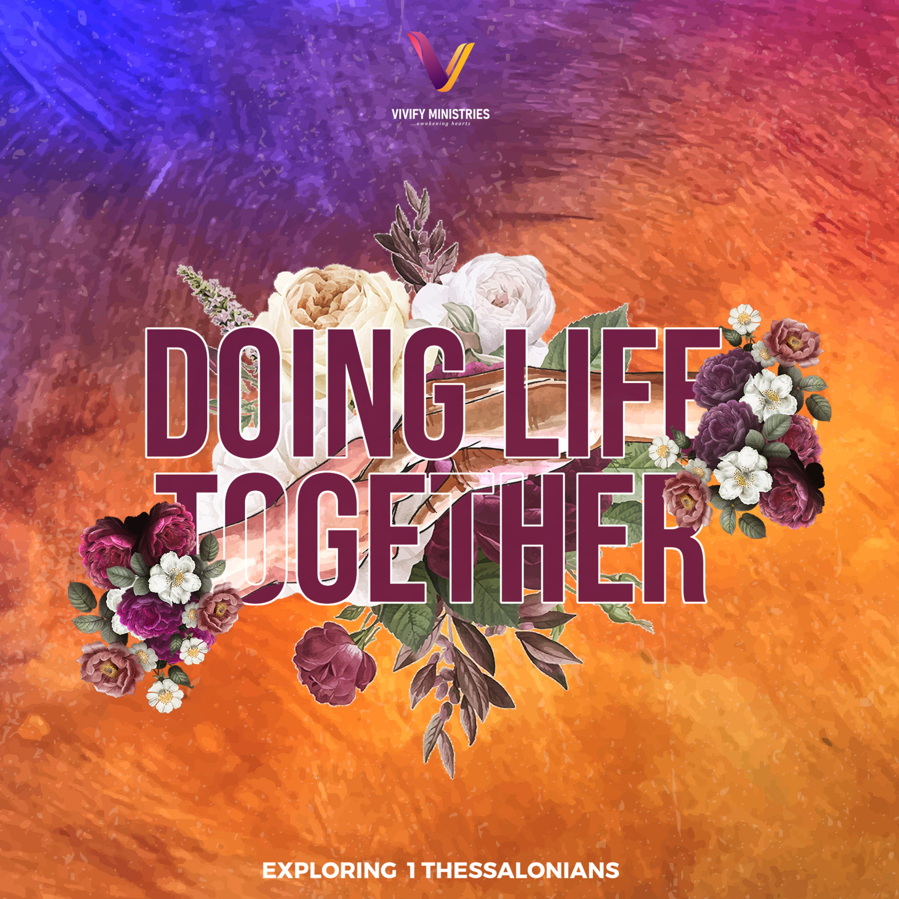 Exploring 1st Thessalonians: Doing Life Together episode artwork