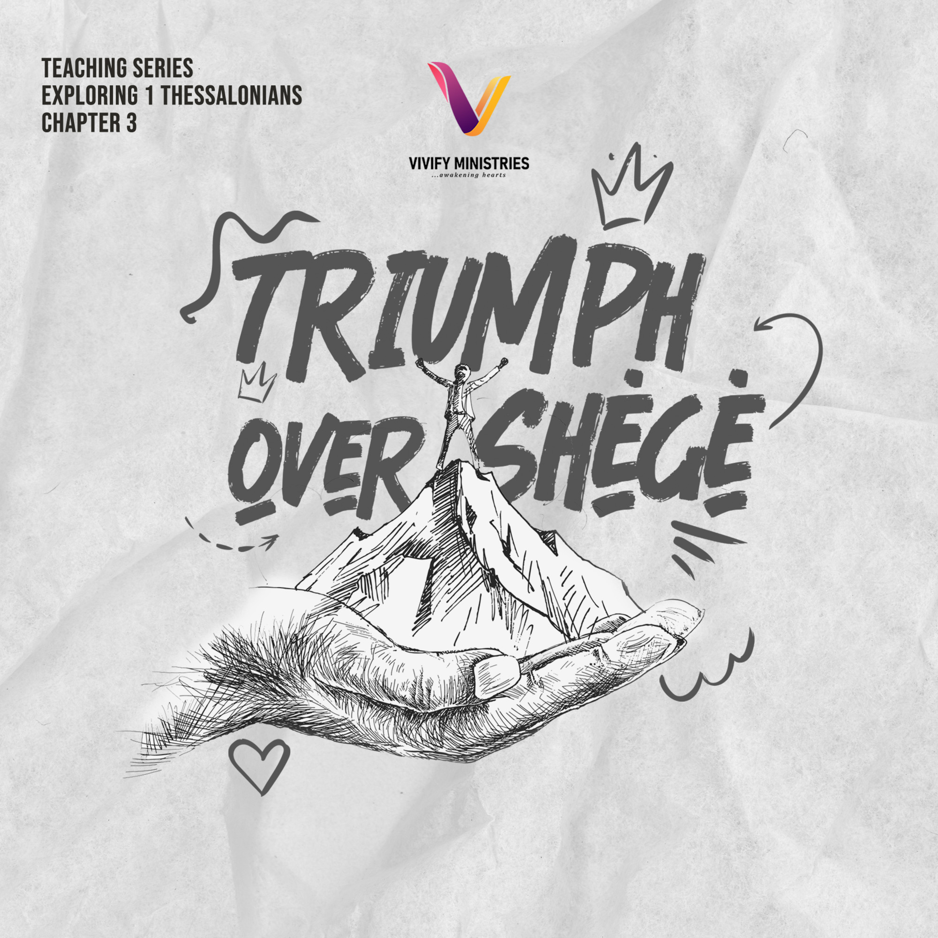 Exploring 1st Thessalonians: Triumph Over Shege episode artwork