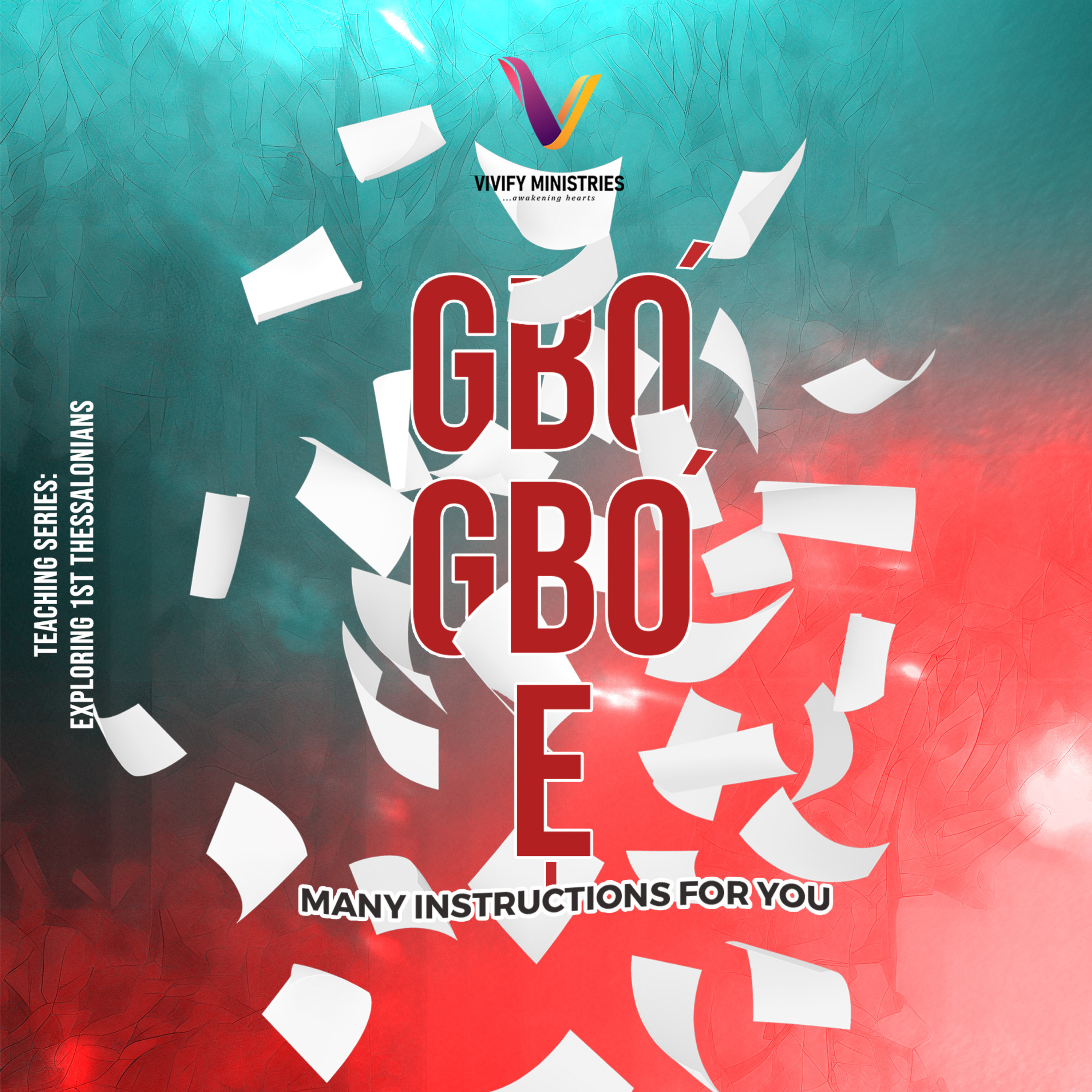 Exploring 1st Thessalonians: Gbo Gbo E episode artwork