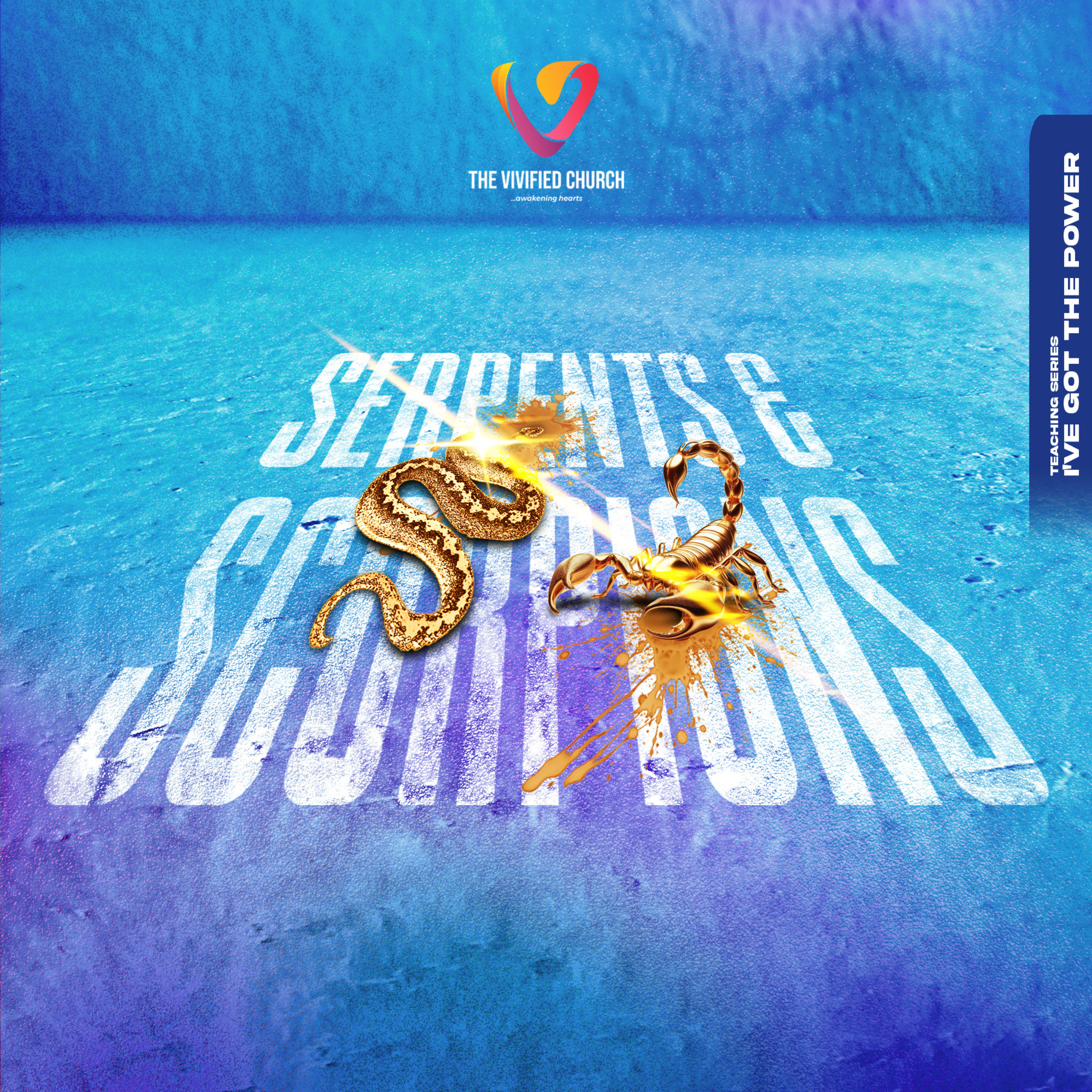 I've Got the Power: Serpents & Scorpions  episode artwork