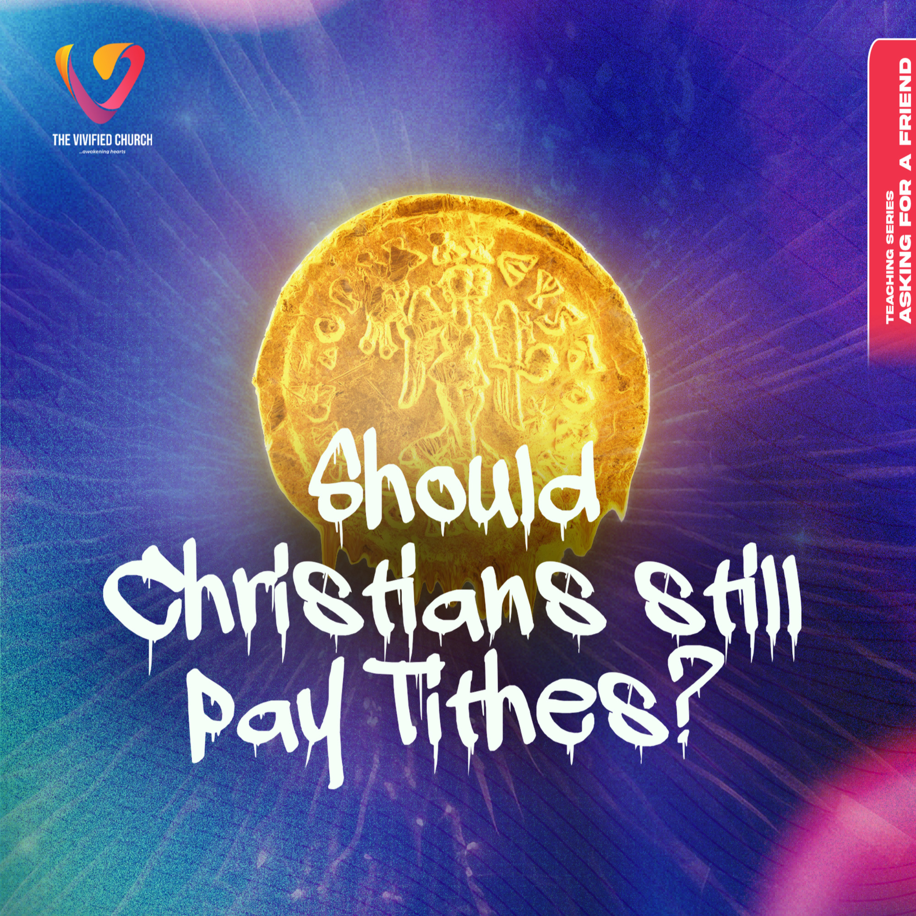 Asking For A Friend: Should Christians Still Pay Tithes? Q&A episode artwork