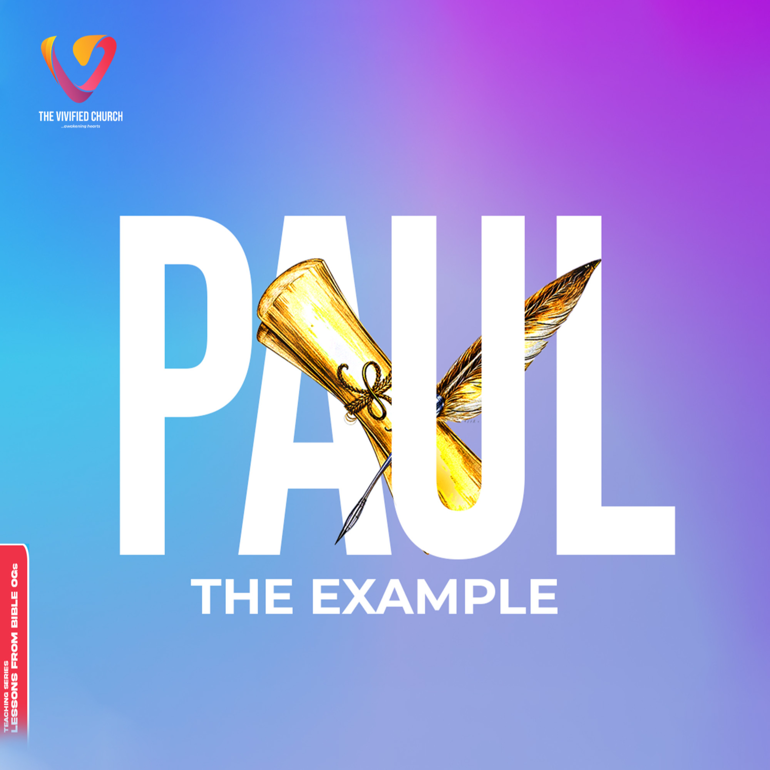 Lessons From Bible OGs: Paul, The Example episode artwork