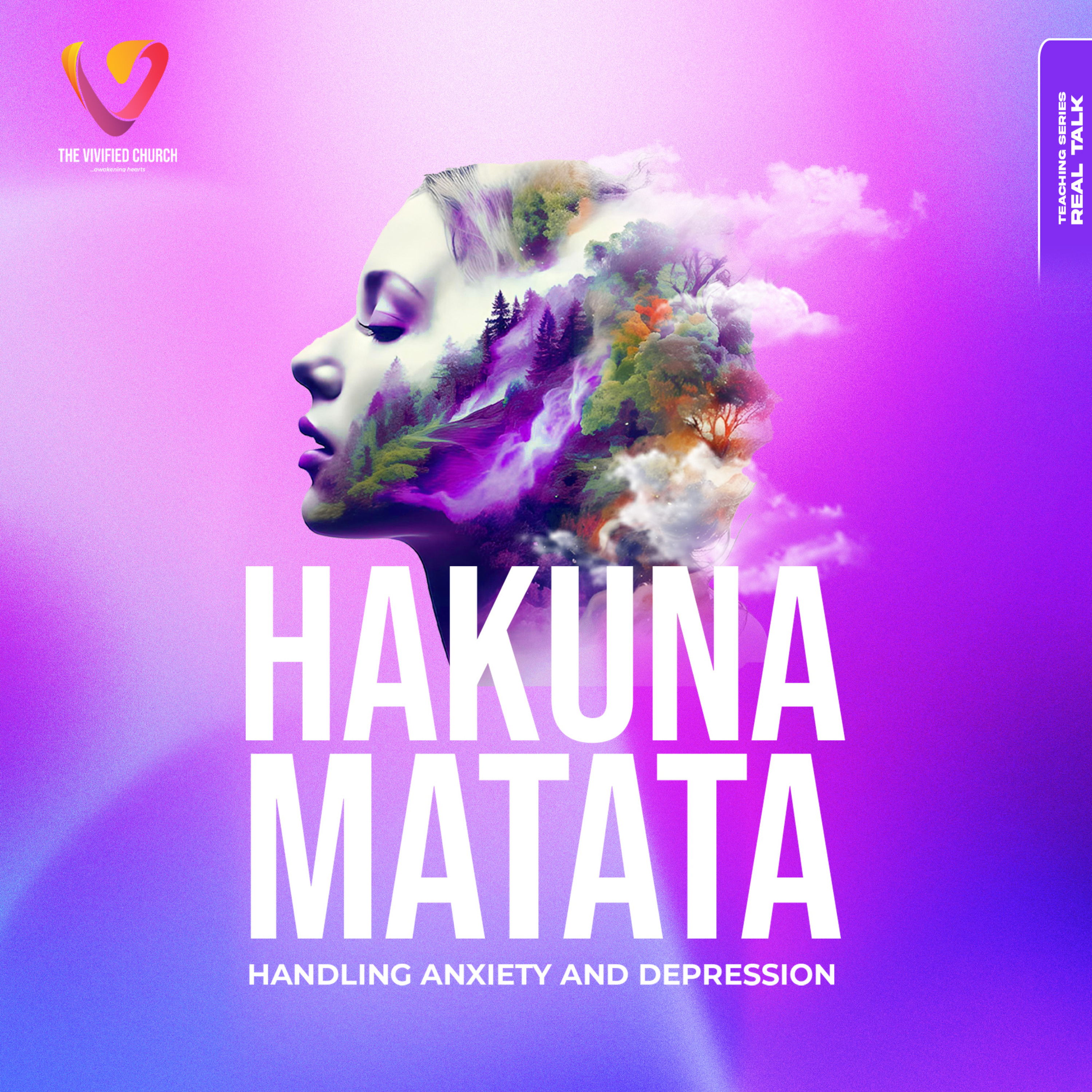 Real Talk: Hakuna Matata, Handling Anxiety and Depression episode artwork