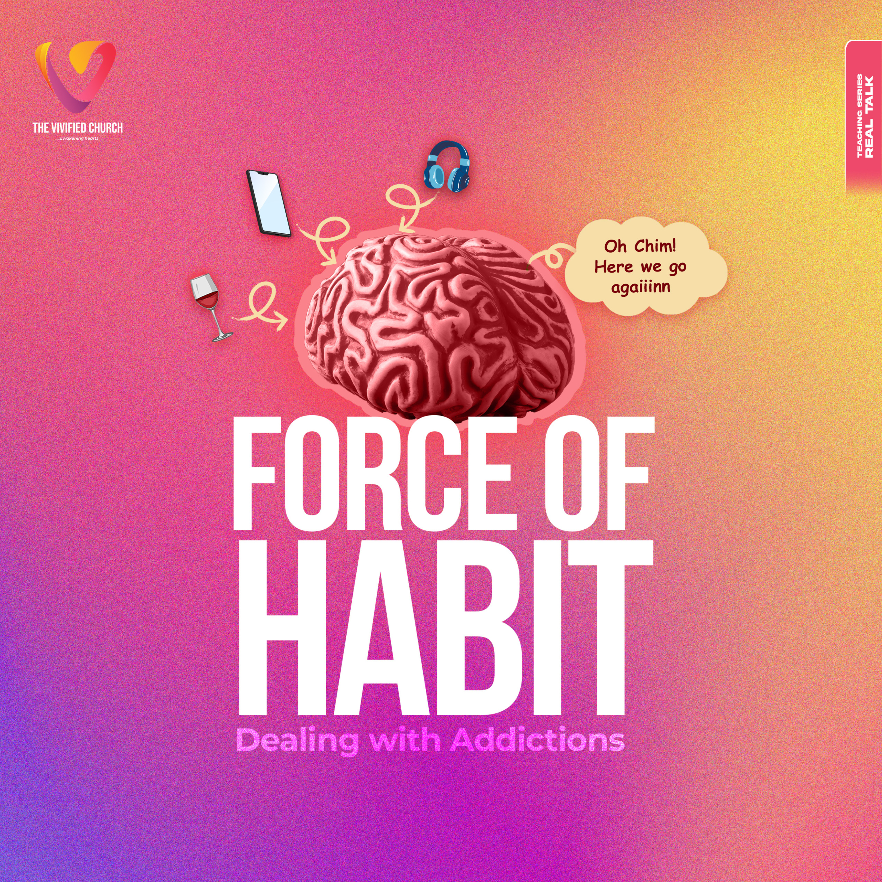 Real Talk: Force of Habit, Dealing with Addictions episode artwork