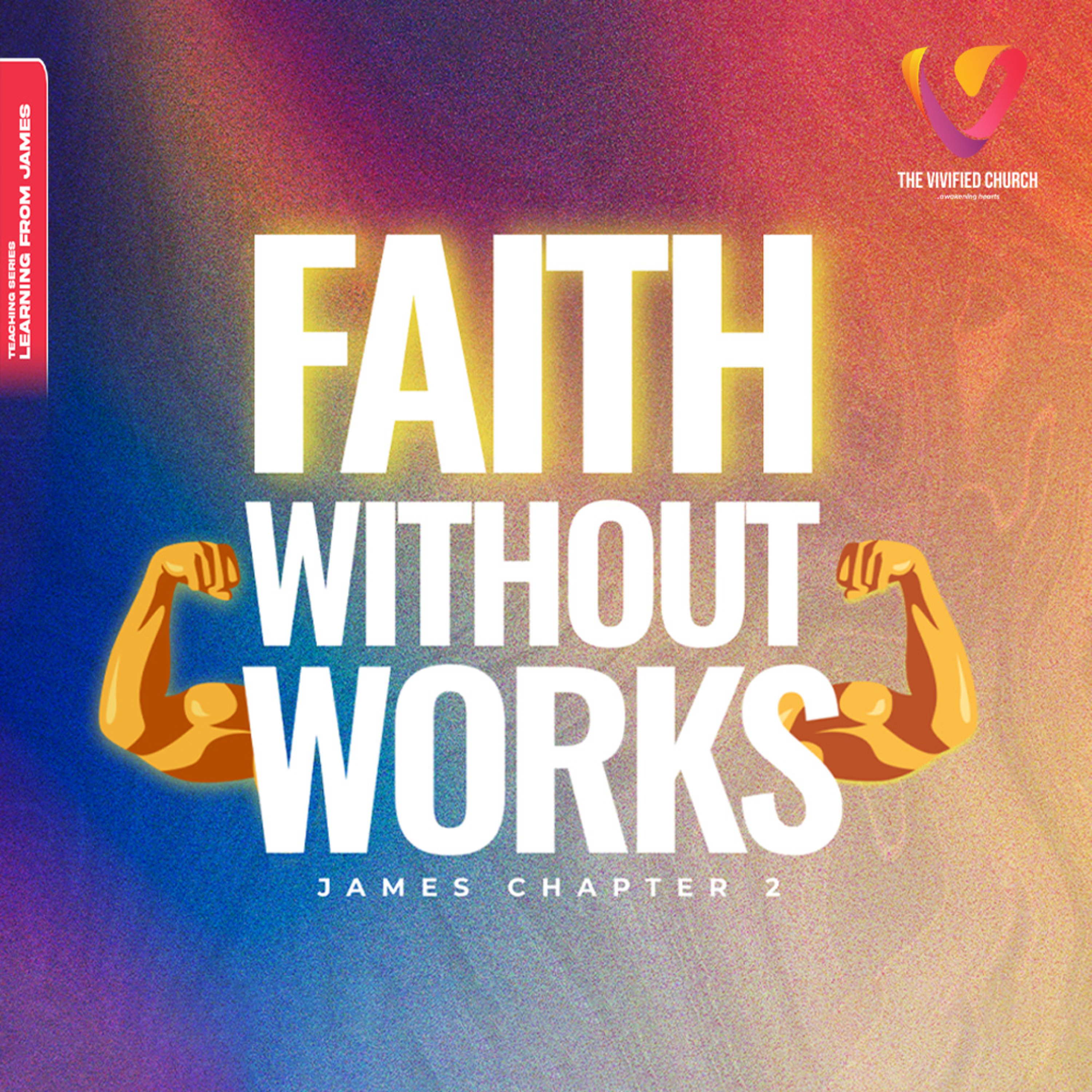Learning from James: Faith without Works|| James 2 Q&A episode artwork