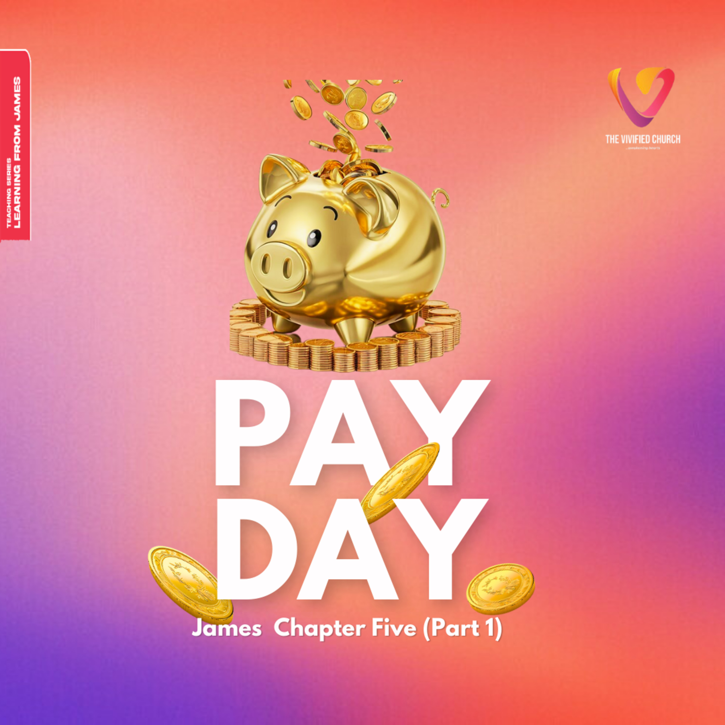 Learning from James: Pay Day|| James 5:1-12 episode artwork