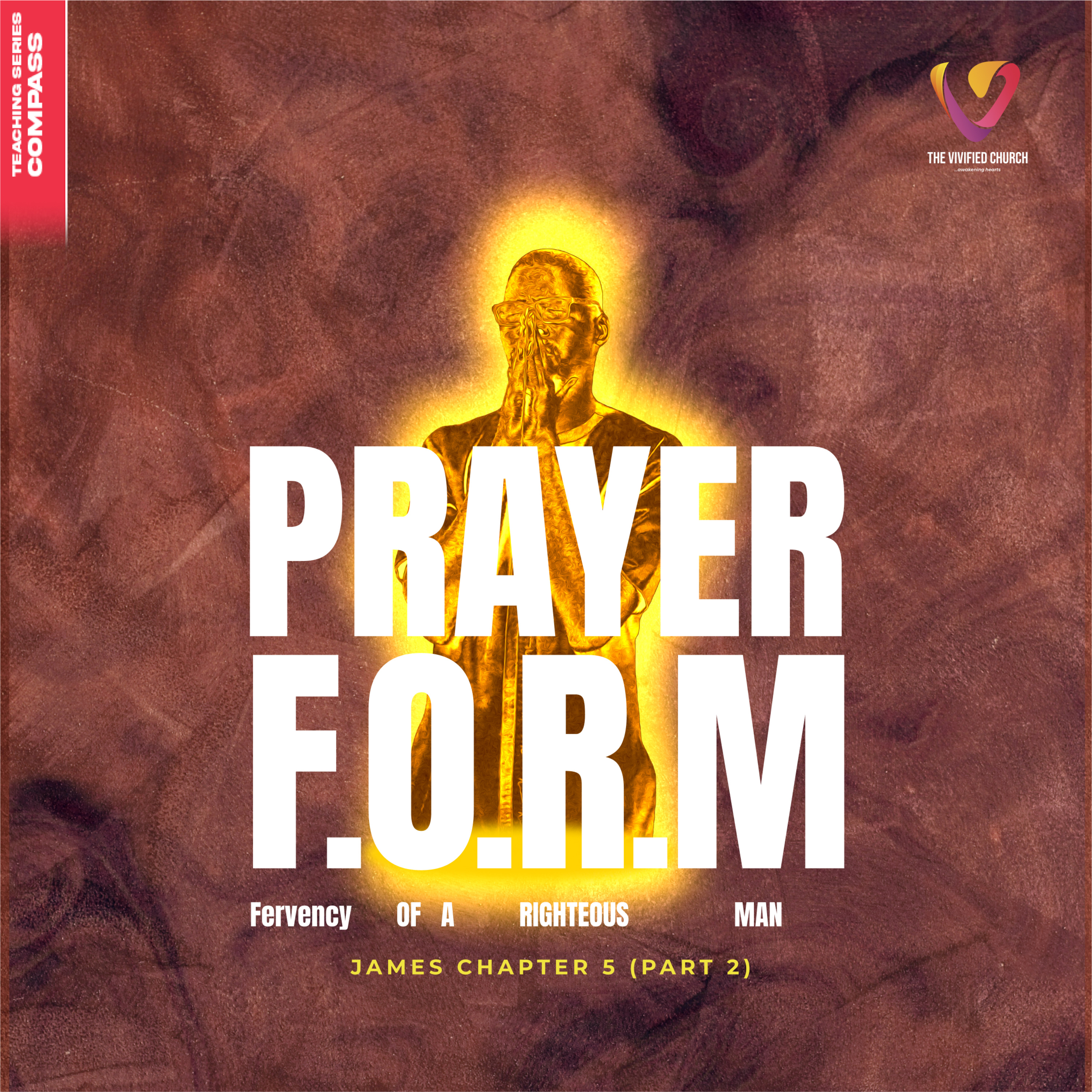 Learning from James: Prayer F.O.R.M|| James 5:12-20 episode artwork