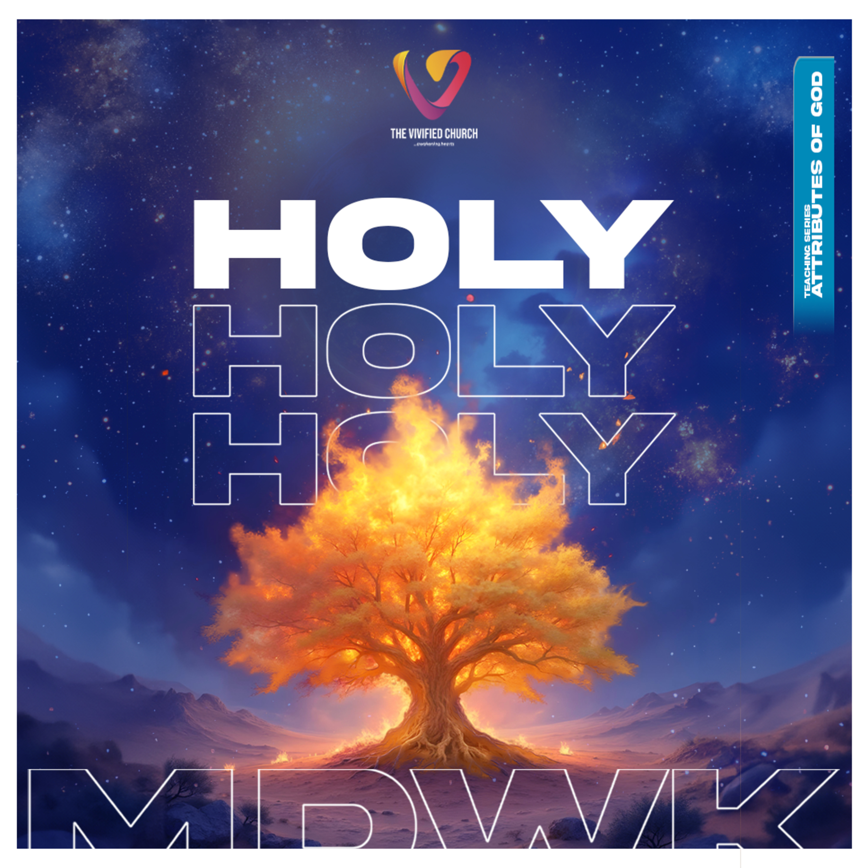 Attributes of God: Holy Holy Holy, The Holiness of God episode artwork