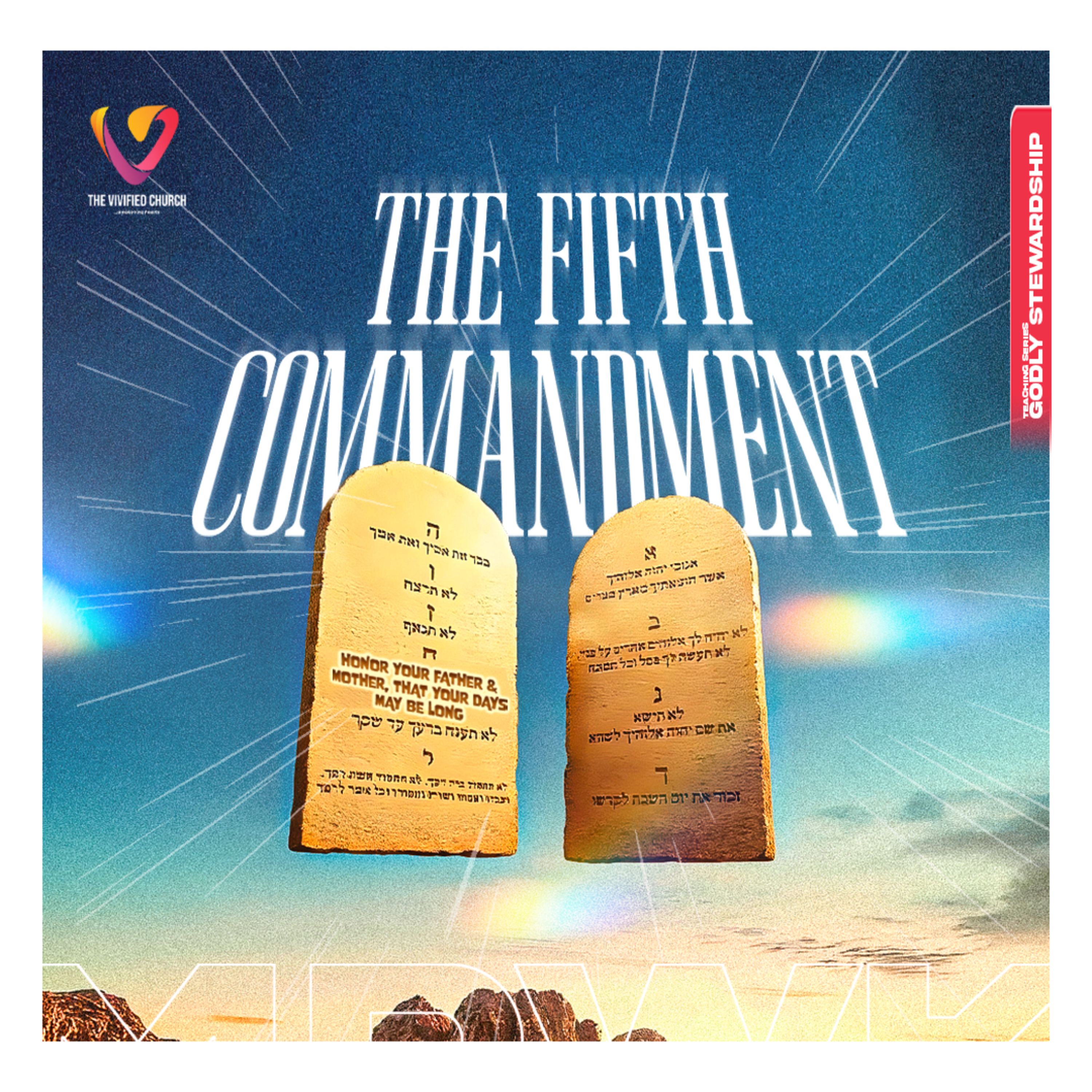 Godly Stewardship: The Fifth Commandment - Pst. Chisom Olusanya