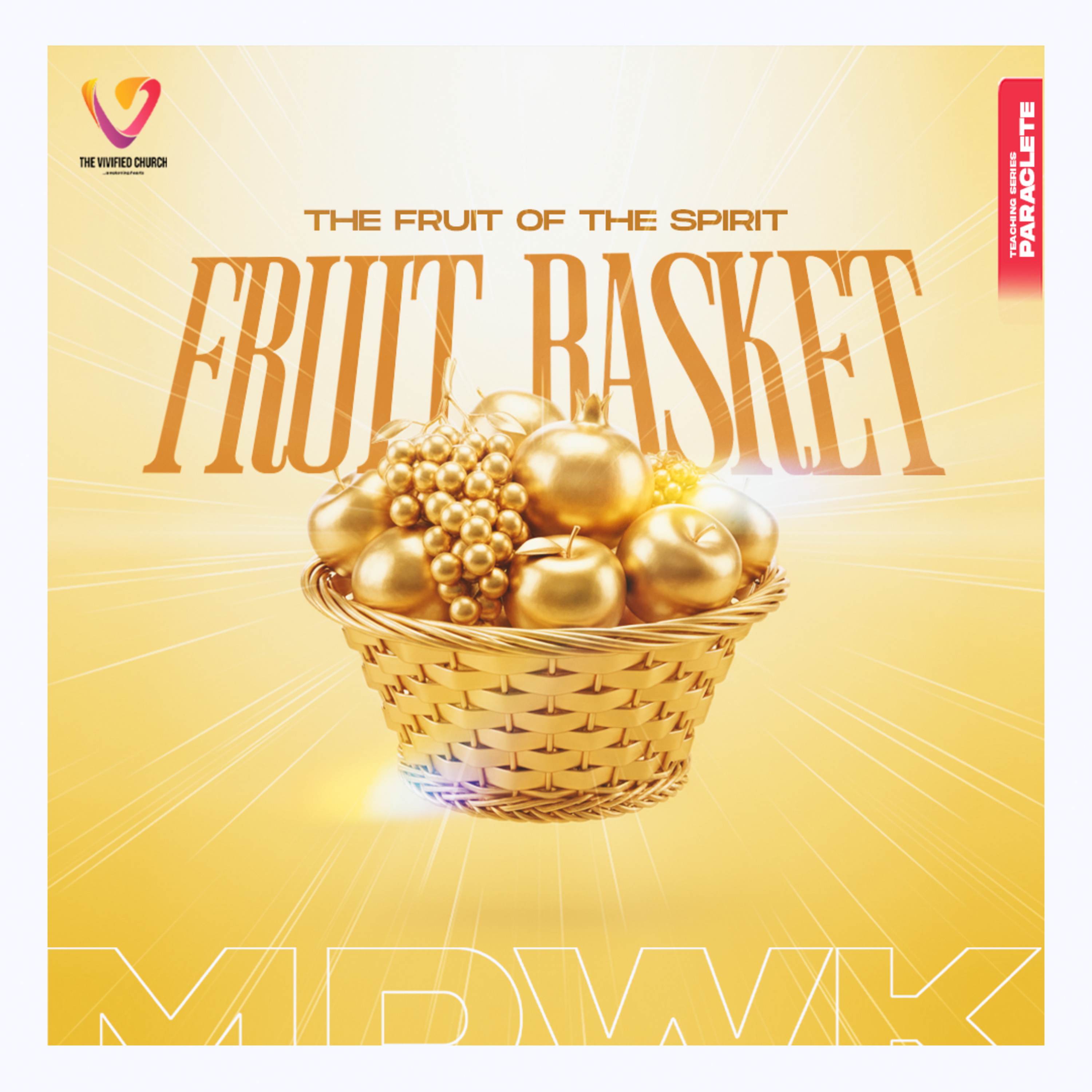 Paraclete: Fruit Basket- Amara Jonathan 