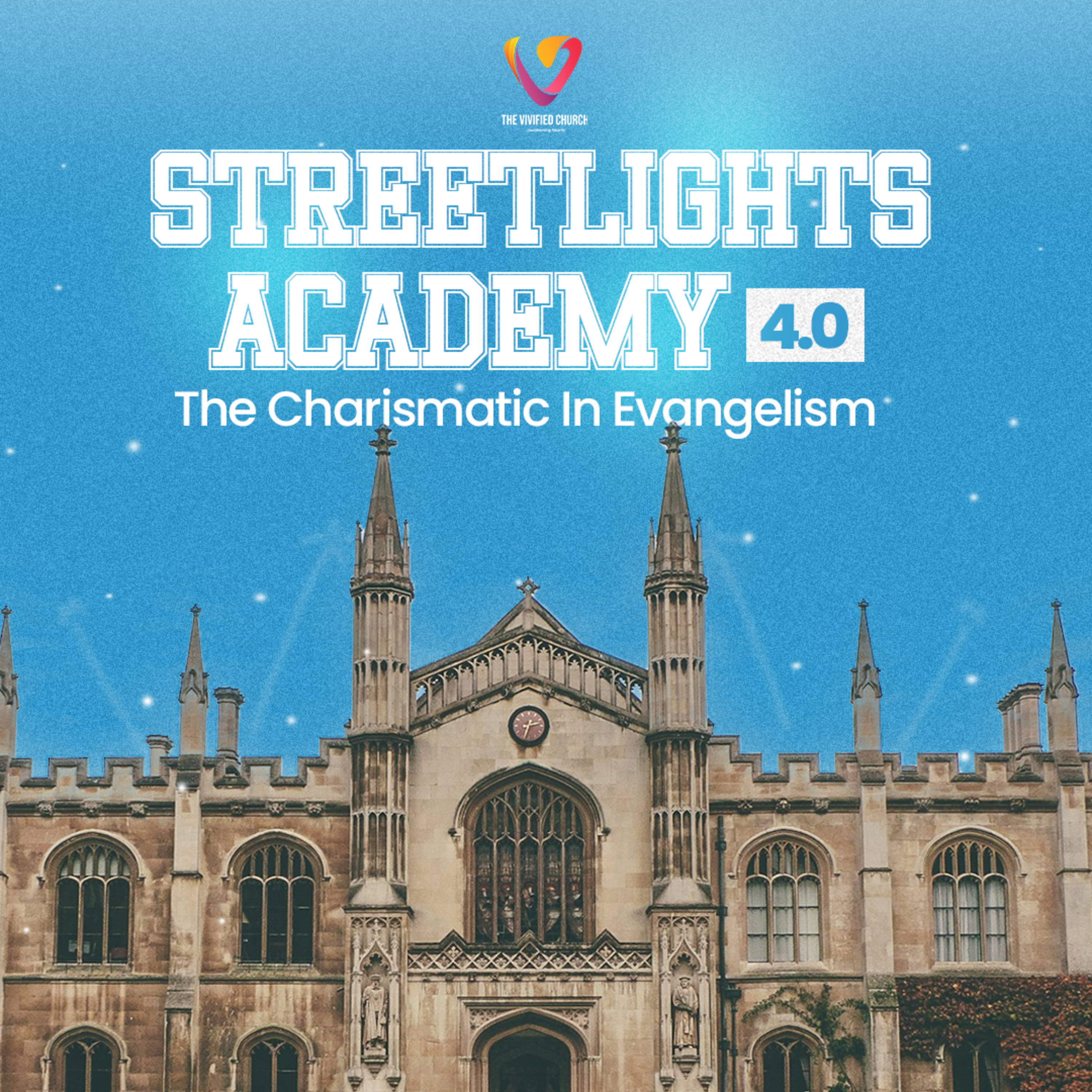 Streetlights Academy 4.0: The Charismatic in Evangelism