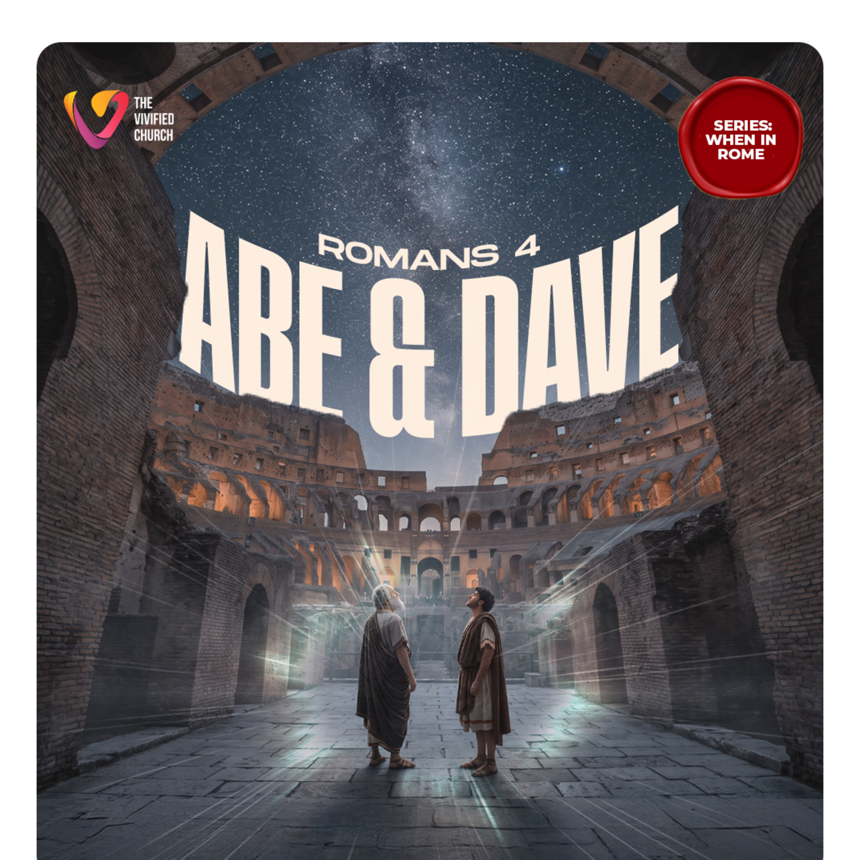 When In Rome: Abe and Dave- Pst. Kenneth Olusanya