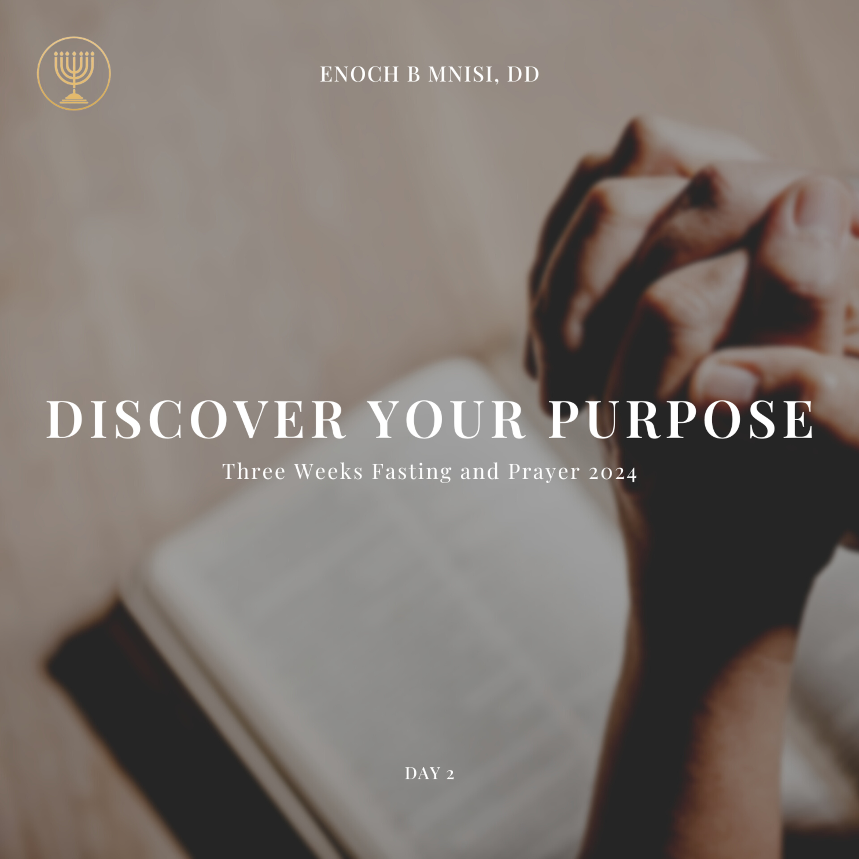 Discover Your Purpose- Day 2 episode artwork