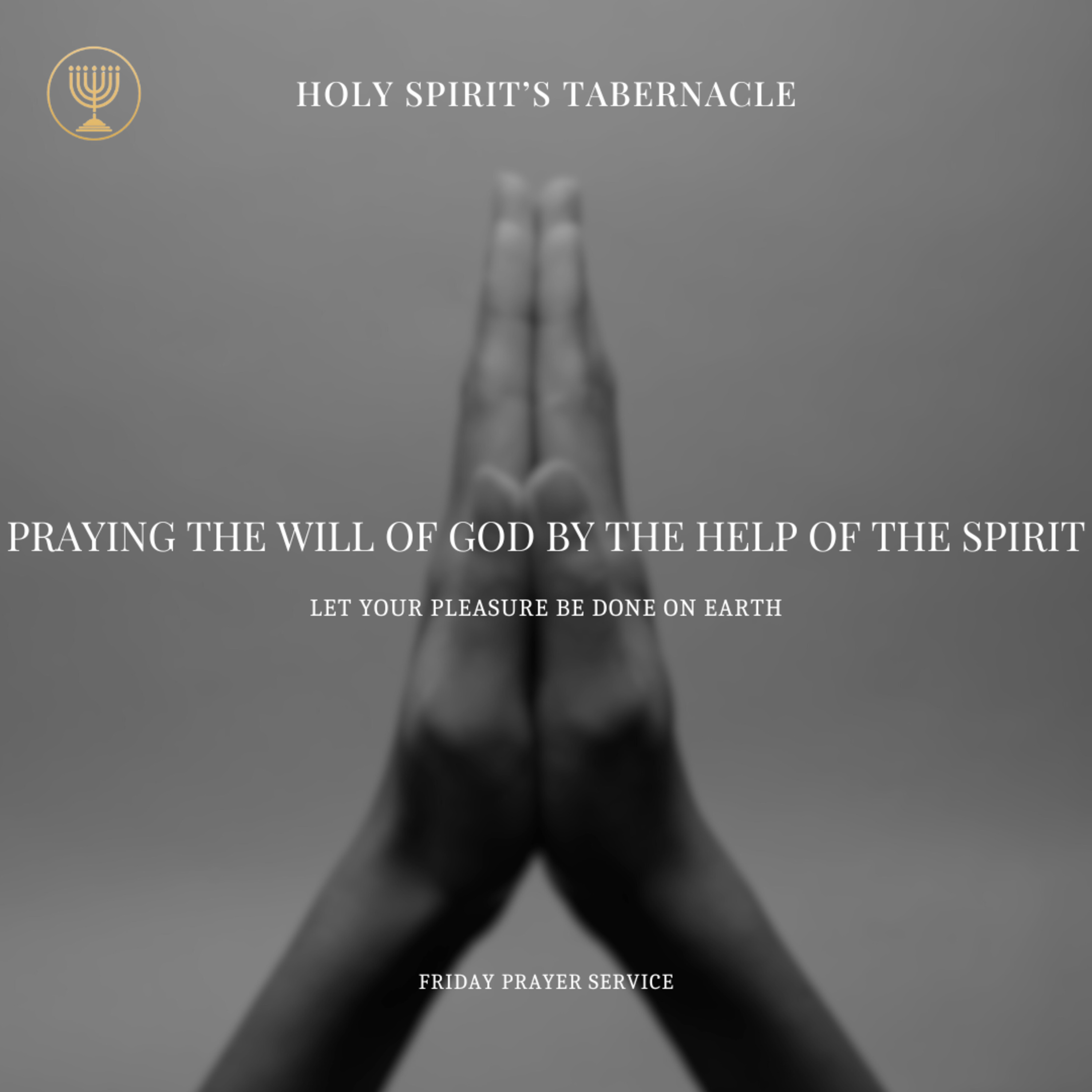 Praying the Will of God by the Help of the Spirit