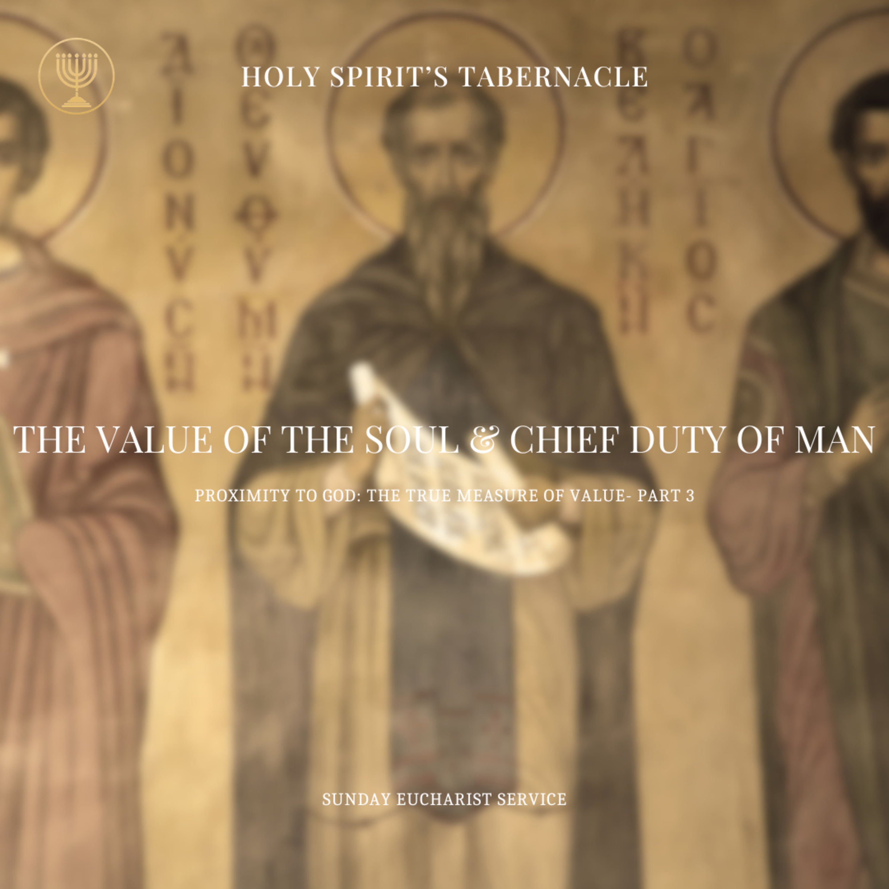 Proximity to God: The True Measure of Value | The Value of the Soul & Chief Duty of Man- Part 4