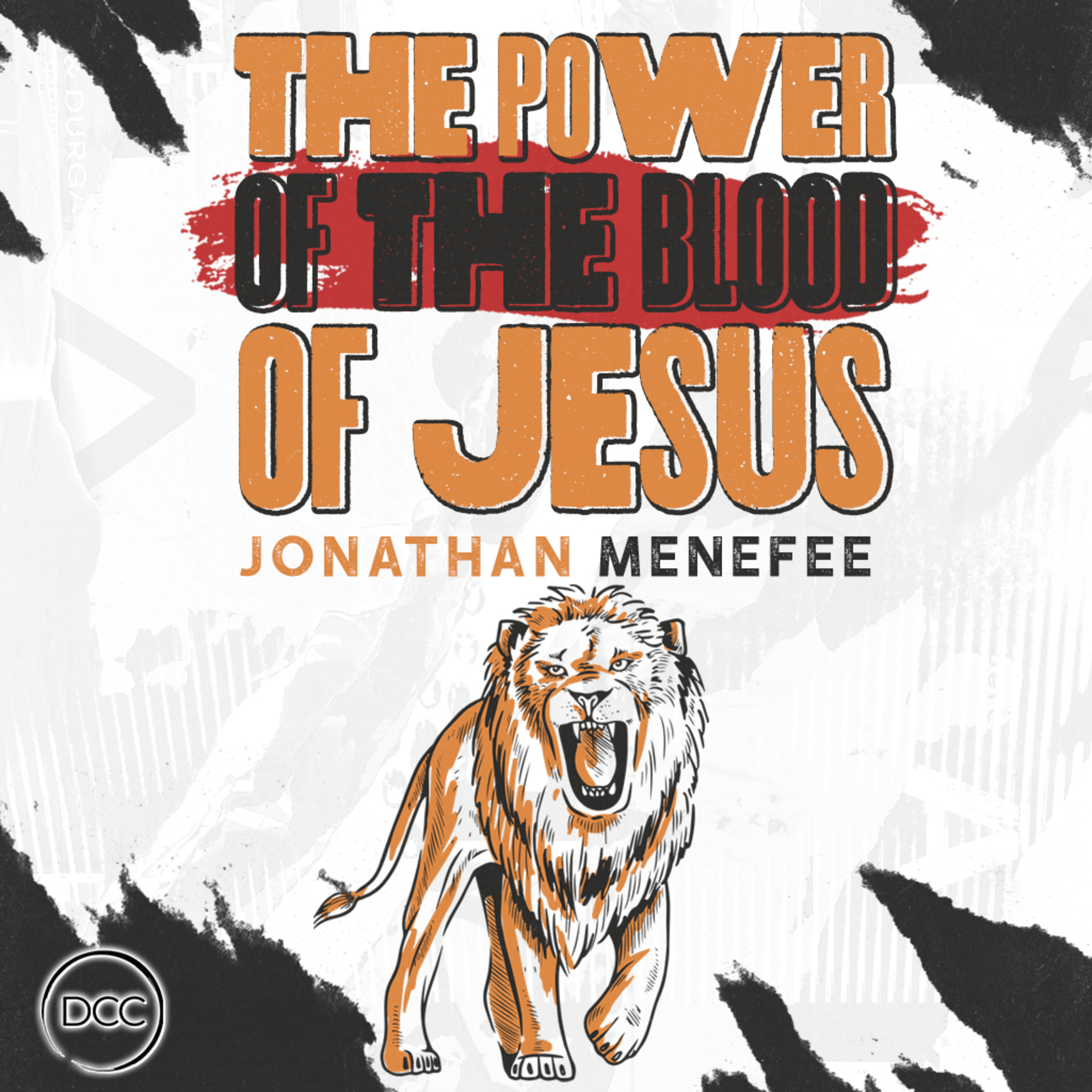 The Power of the Blood of Jesus - Jonathan Menefee episode artwork