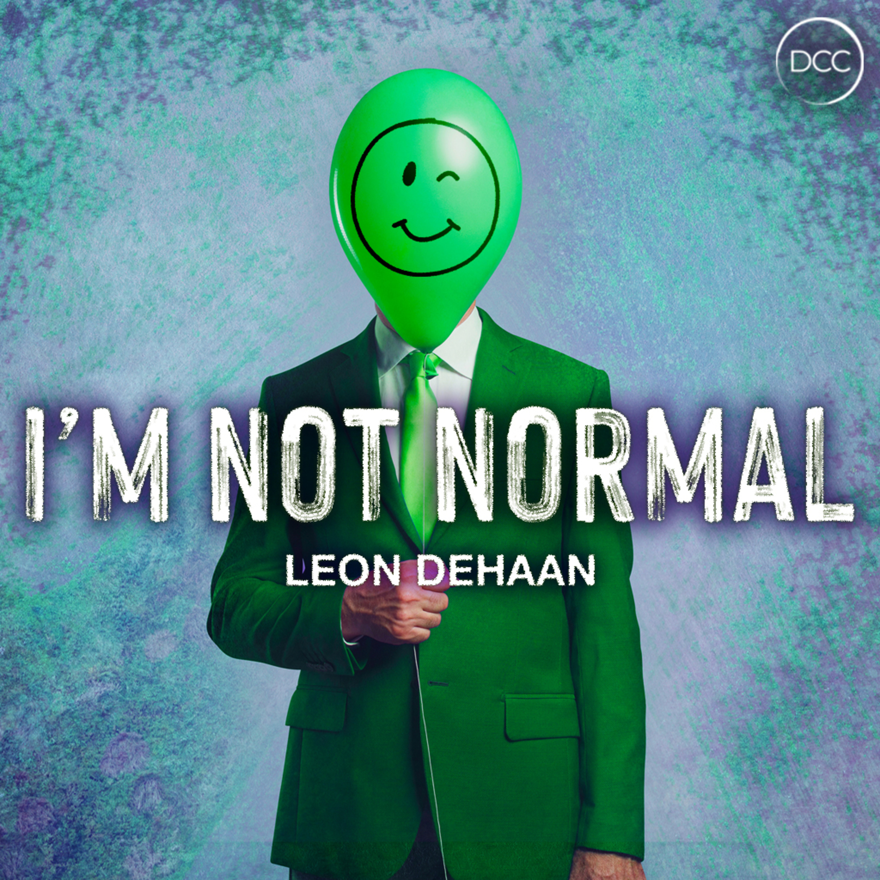 I’m Not Normal - Leon DeHaan | Downtown Christian Church episode artwork