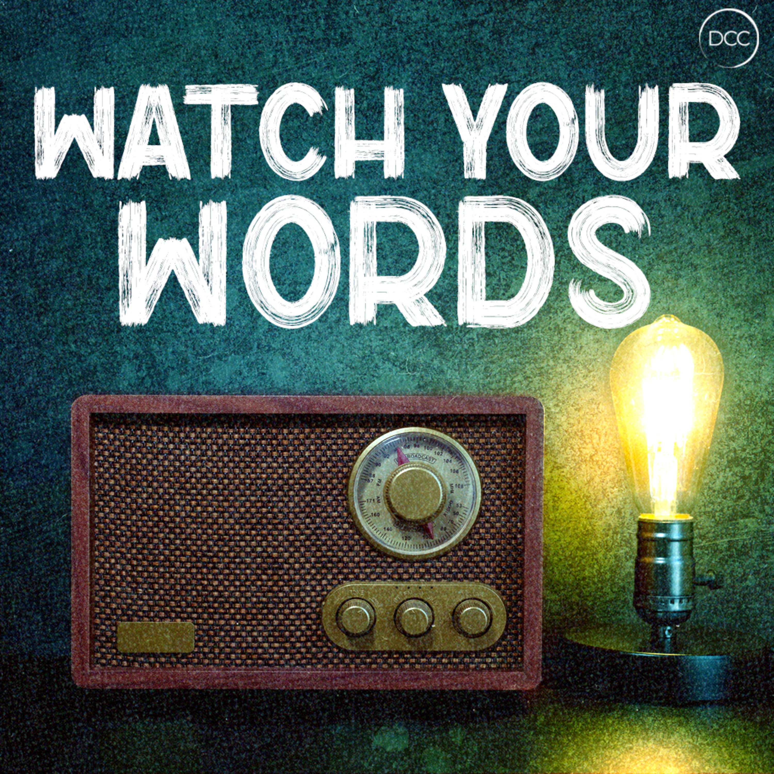 Watch Your Words - Lisa Chayer | Downtown Christian Church episode artwork