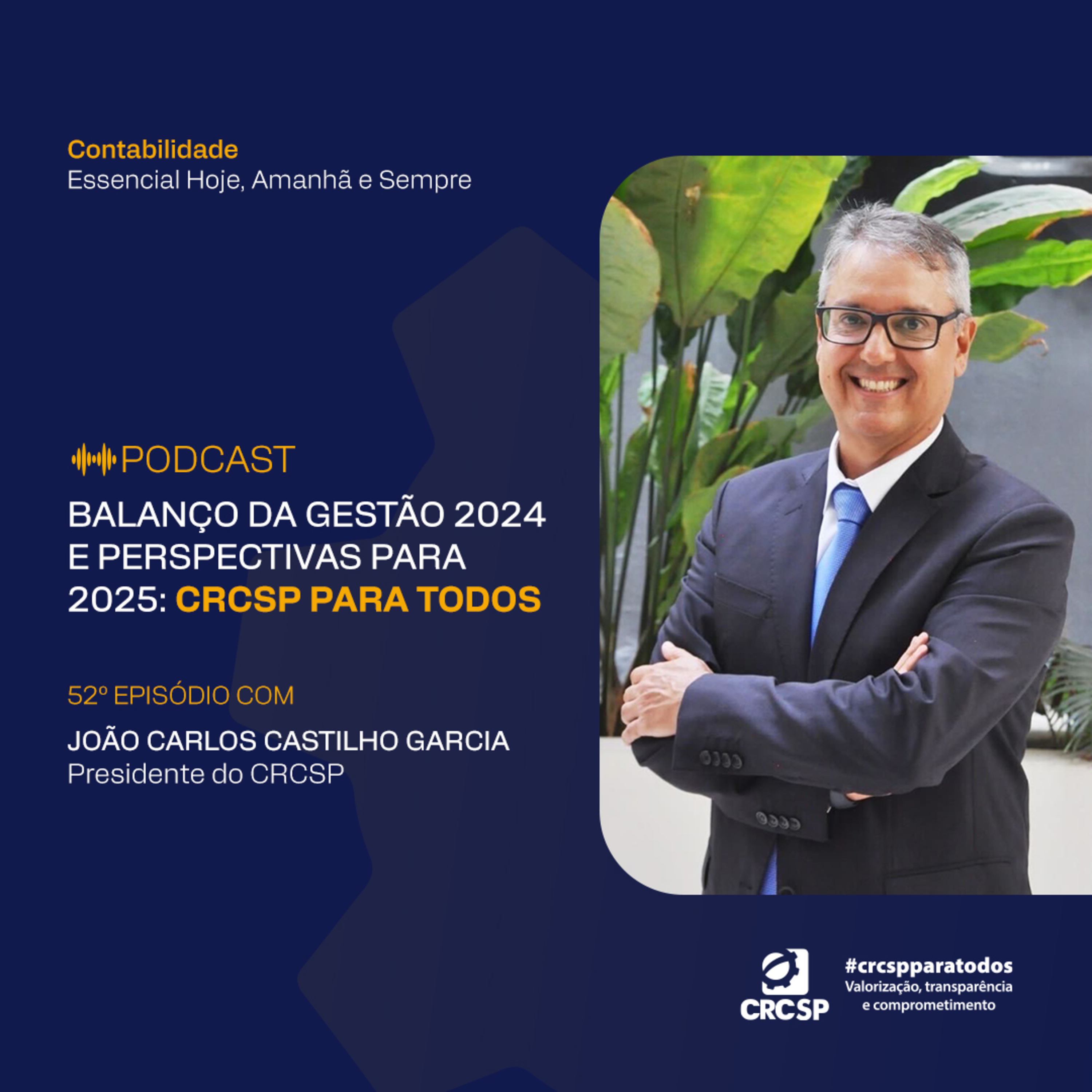 CRCSP | Contabilidade - Essencial hoje, amanhã e sempre