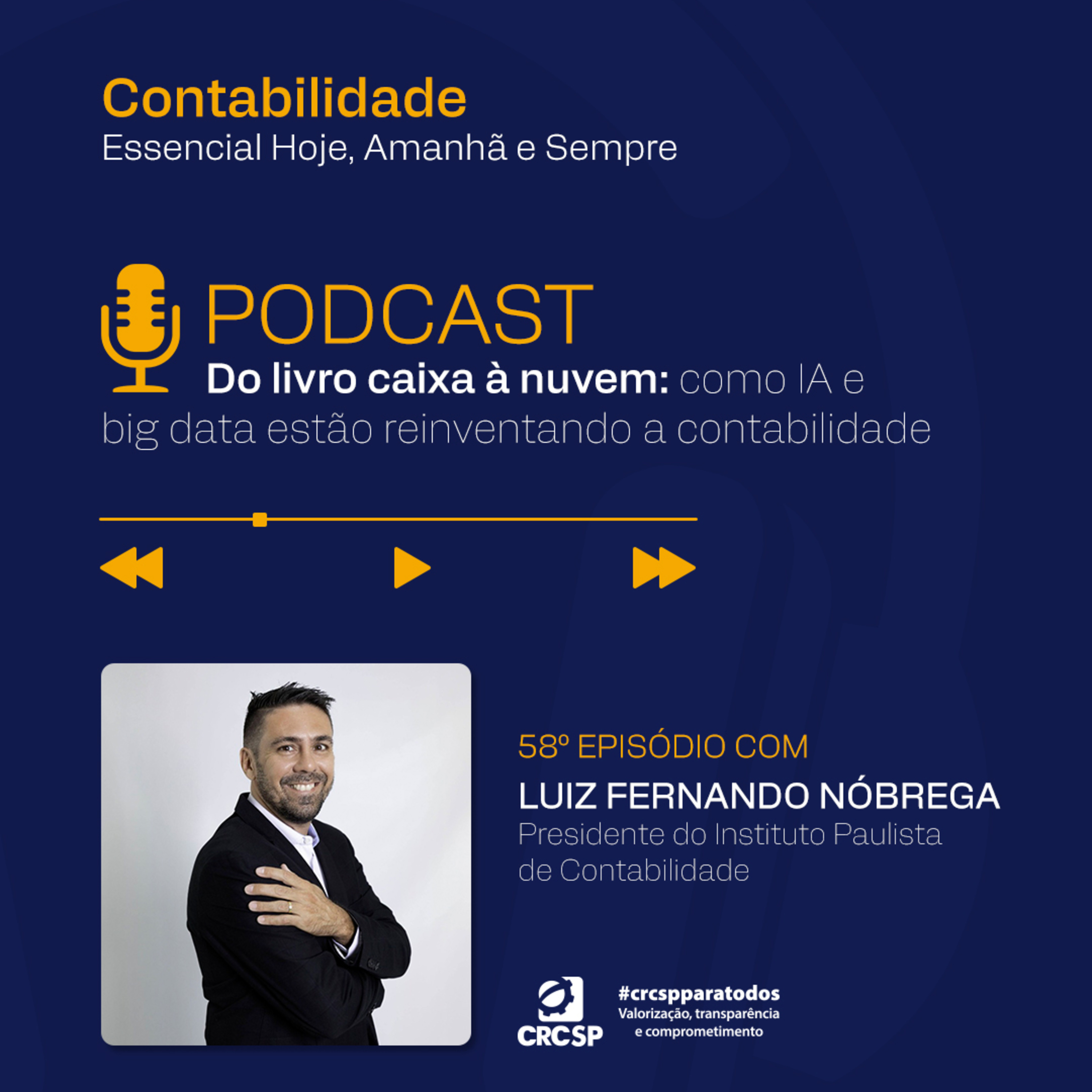 CRCSP | Contabilidade - Essencial hoje, amanhã e sempre