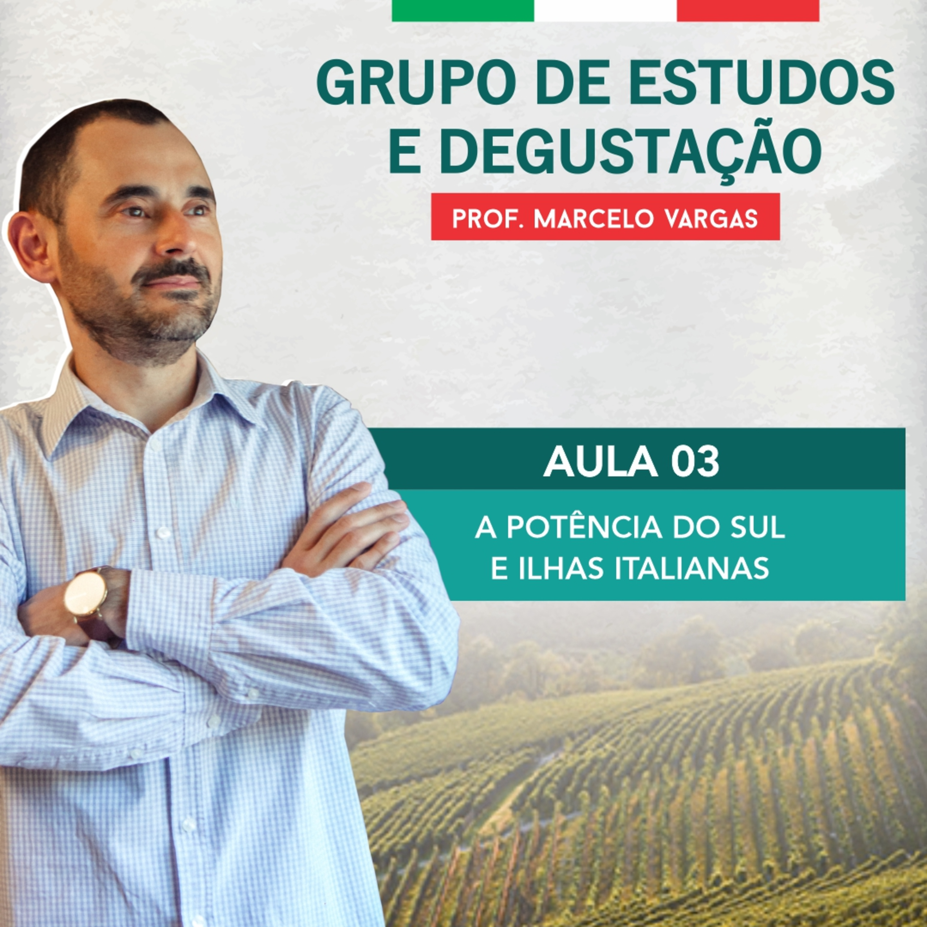 PODCAST Aula 96 - A potência do sul e ilhas italianas - Prof. Marcelo Vargas episode artwork
