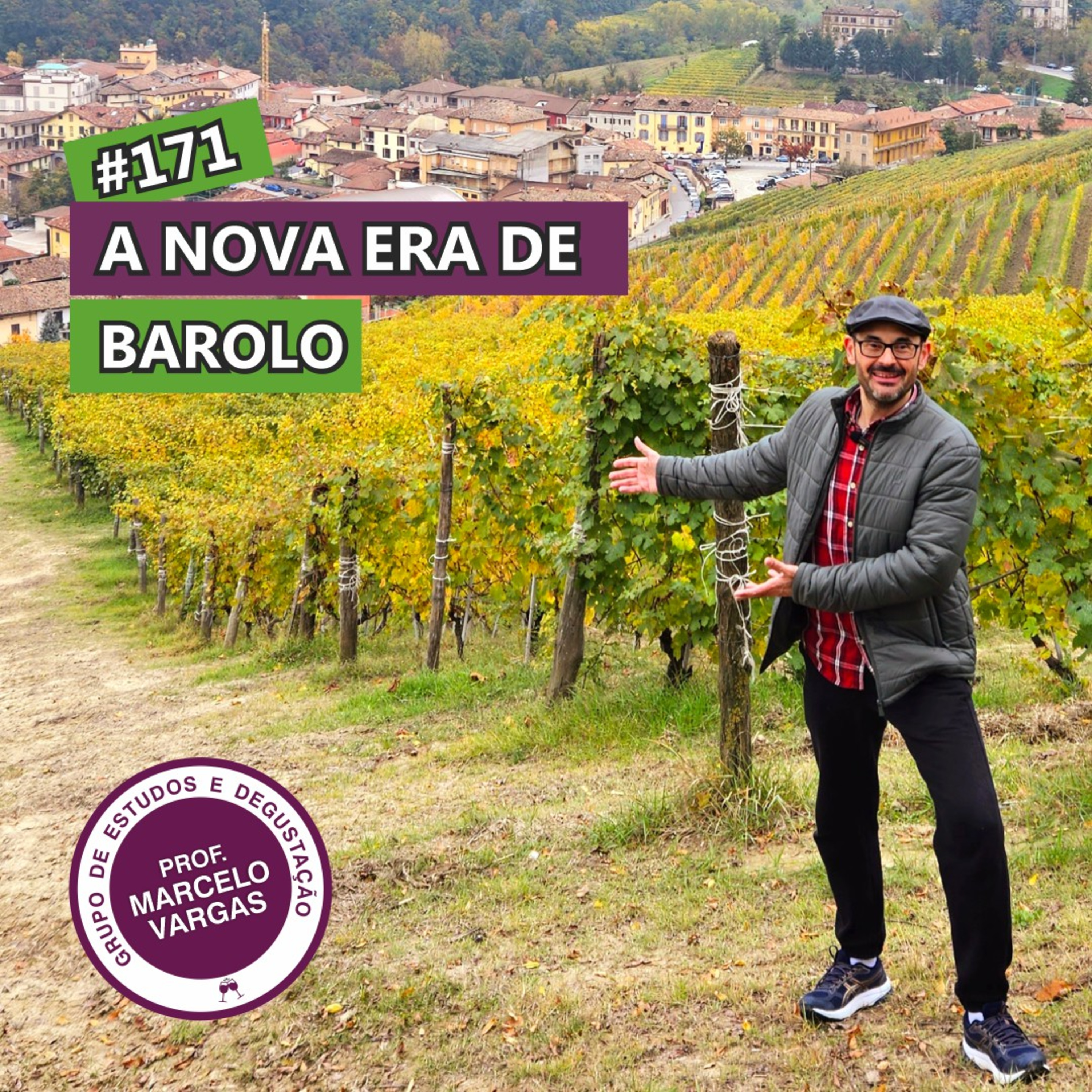 PODCAST aula 171 - A nova era de Barolo - Prof. Marcelo Vargas episode artwork