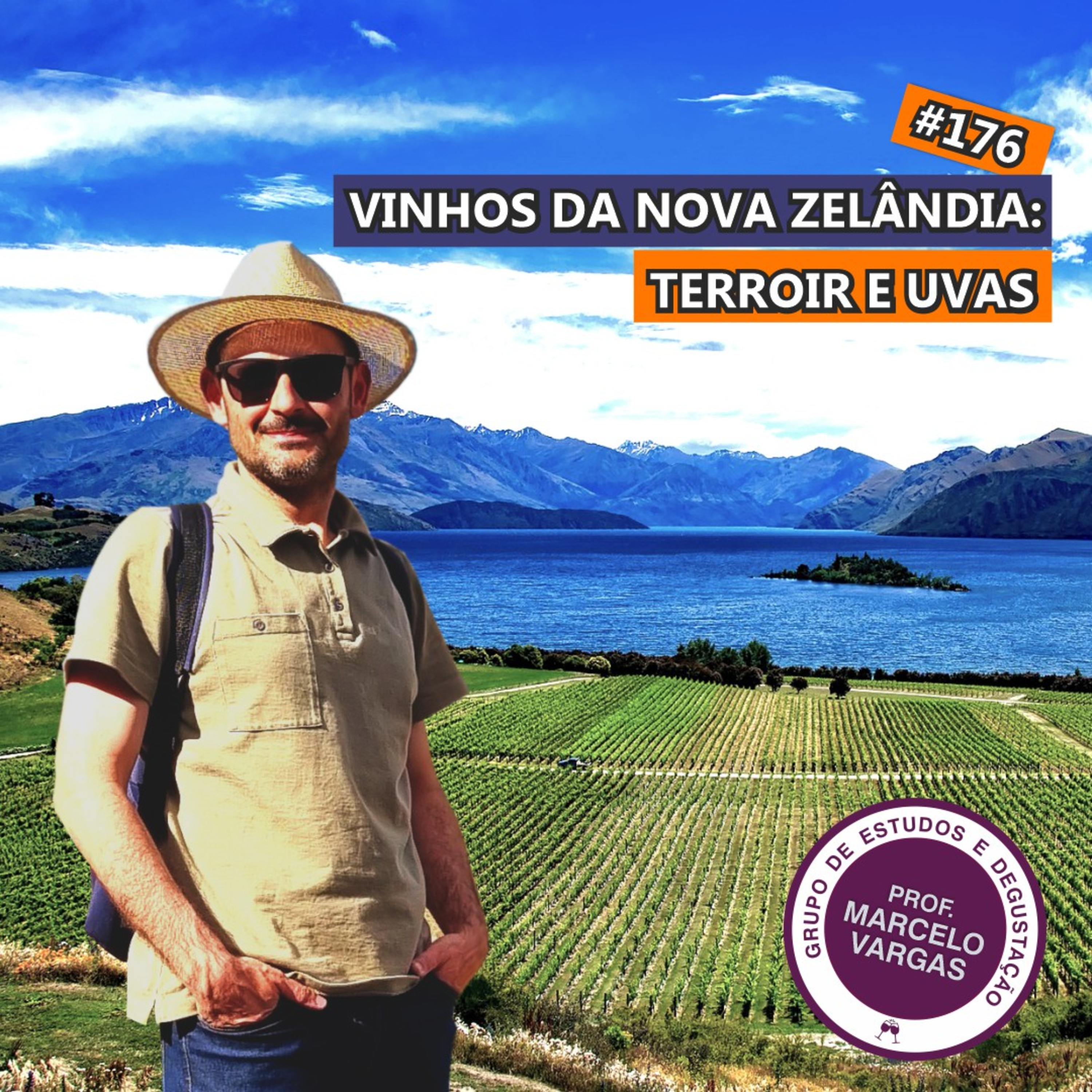 PODCAST aula 176 - Vinhos da Nova Zelândia: terroir e uvas - Prof. Marcelo Vargas episode artwork