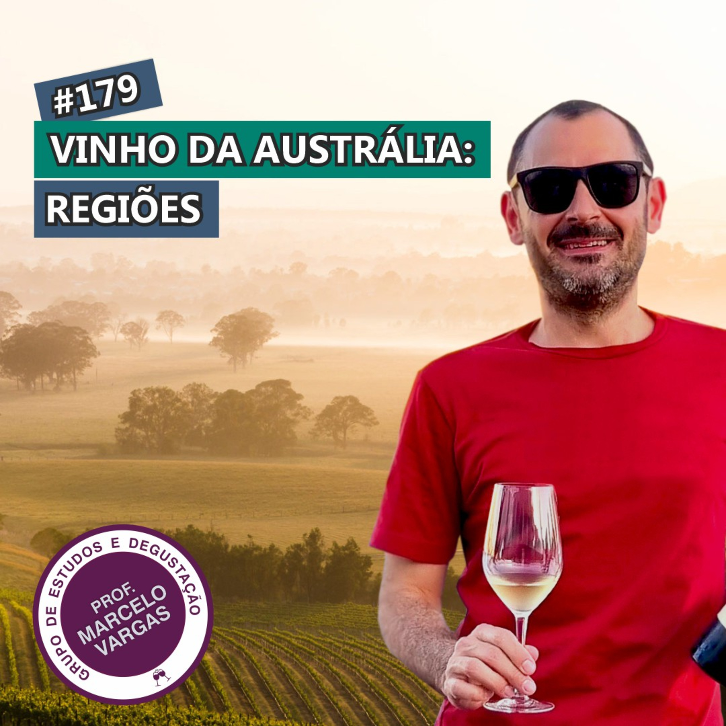 PODCAST aula 179 - Vinhos da Austrália: regiões - Prof. Marcelo Vargas episode artwork