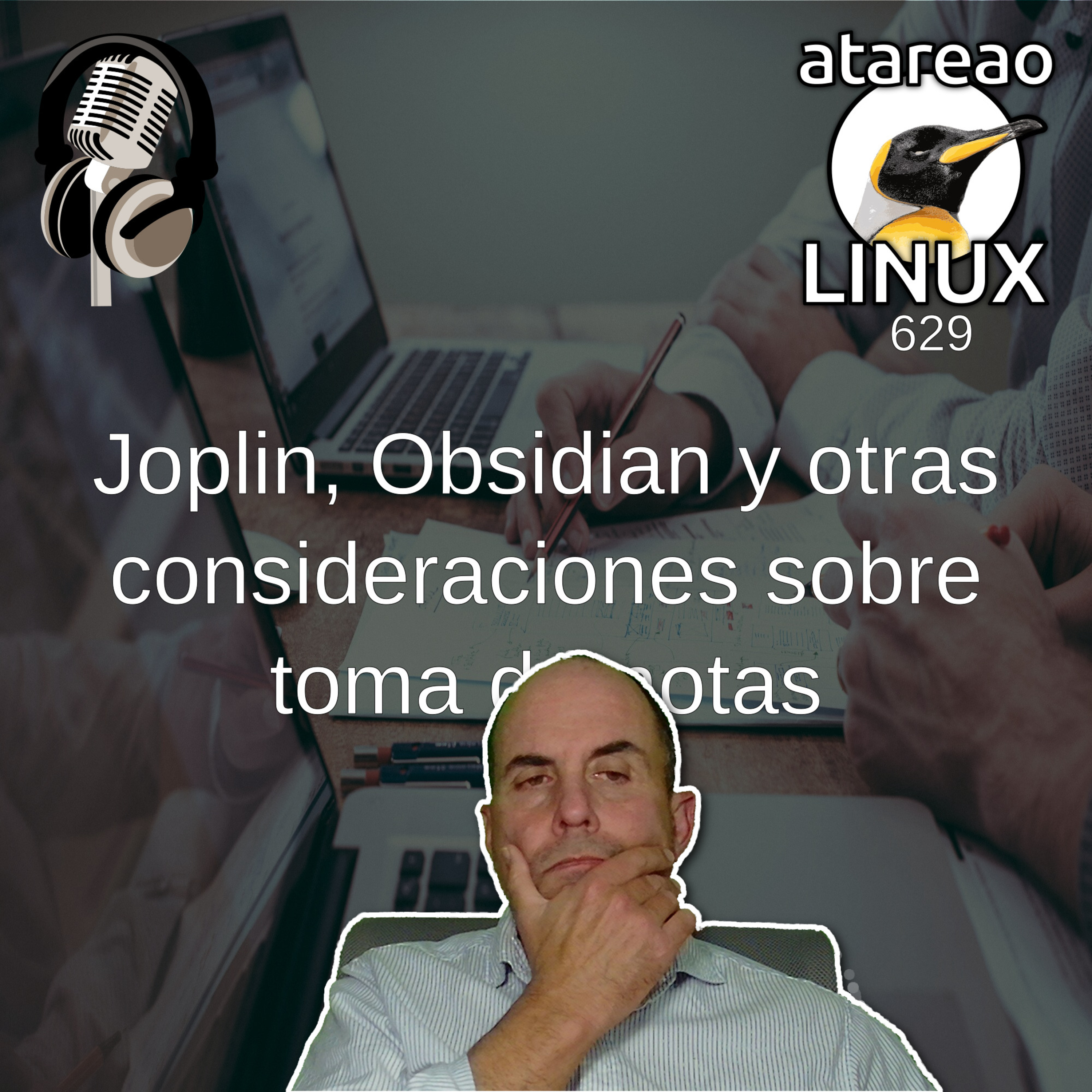 ATA 629 Joplin, Obsidian y otras apps de toma de notas episode artwork