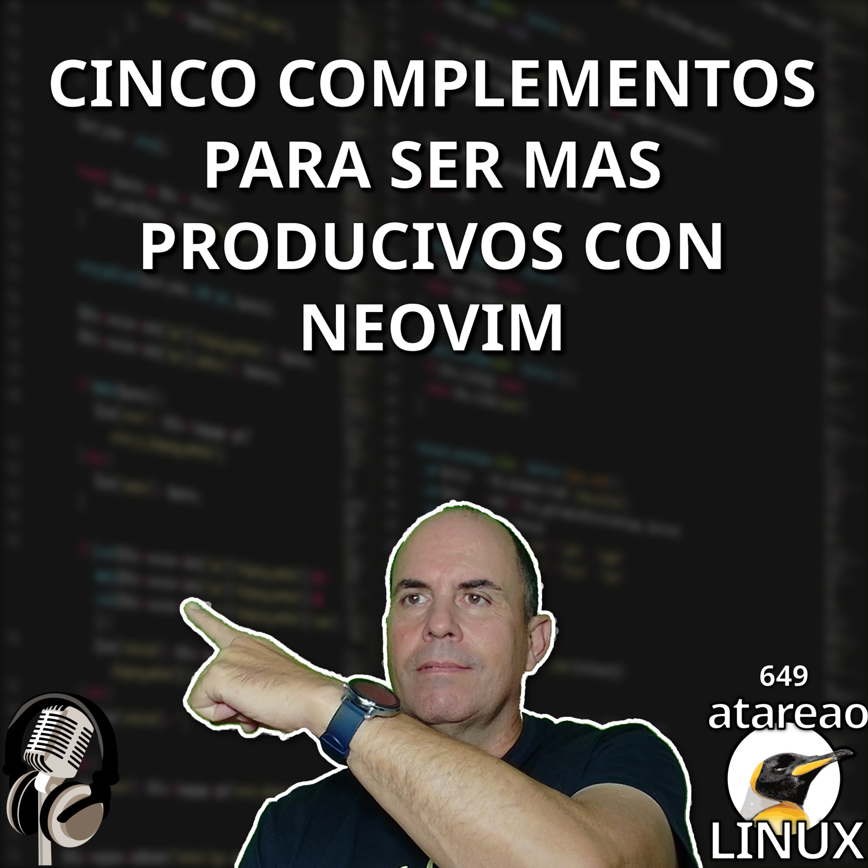 ATA 649 Cinco complementos para ser mas productivos con Neovim episode artwork