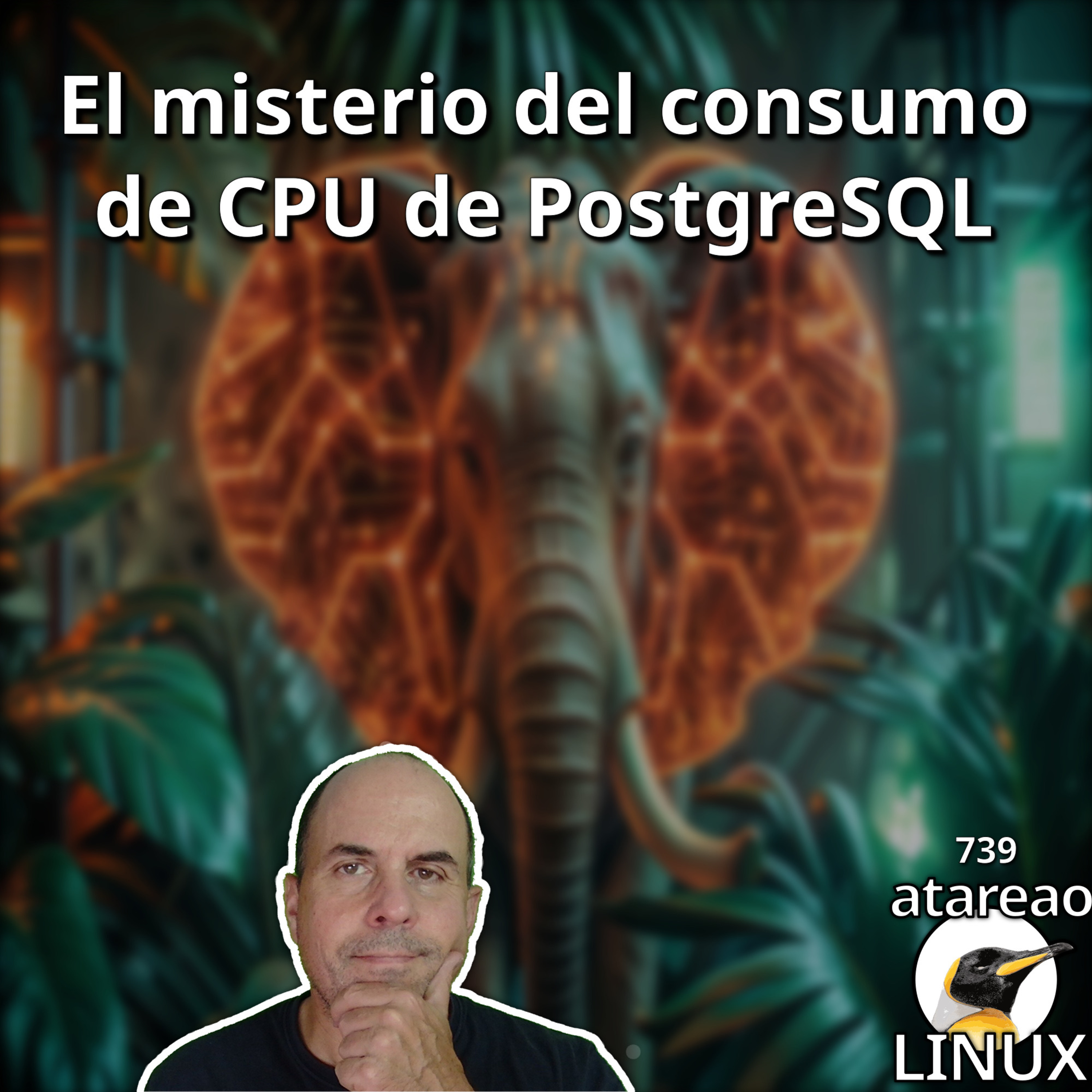 ATA 739 El MISTERIO del consumo de CPU de PostgreSQL