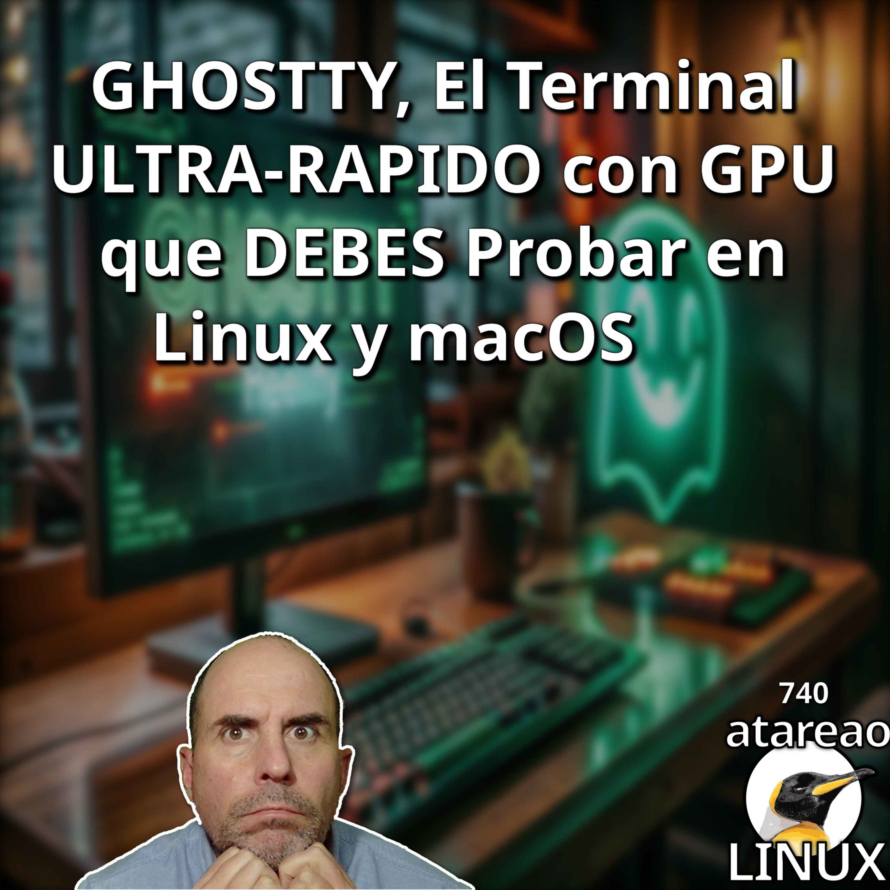 ATA 740 GHOSTTY: El Terminal ULTRA-RAPIDO con GPU que DEBES Probar en Linux y macOS 🔥