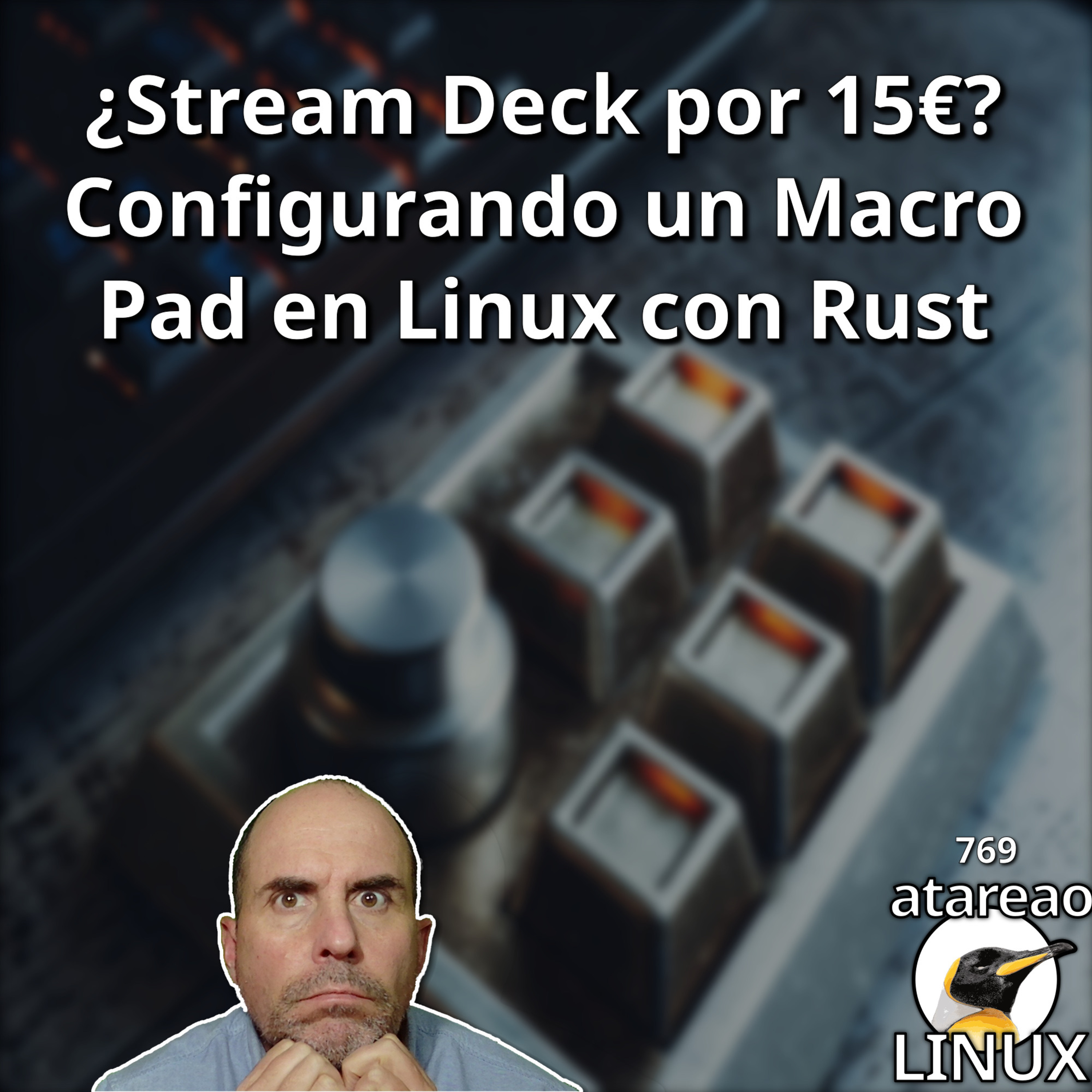 ATA 769 ¿Stream Deck por 15€? Configurando un Macro Pad en Linux