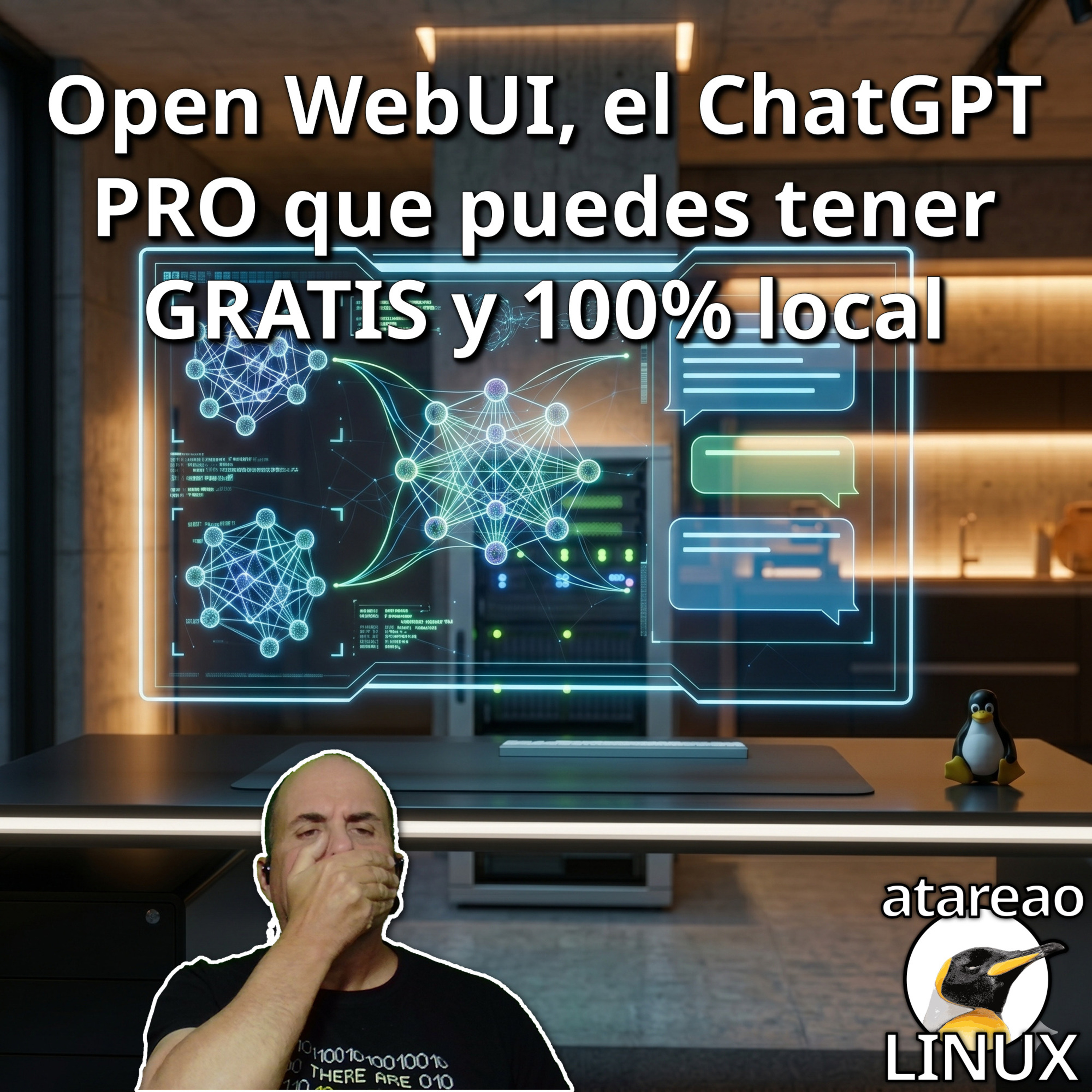 ATA 792 Open WebUI, el ChatGPT PRO que puedes tener GRATIS y 100% local