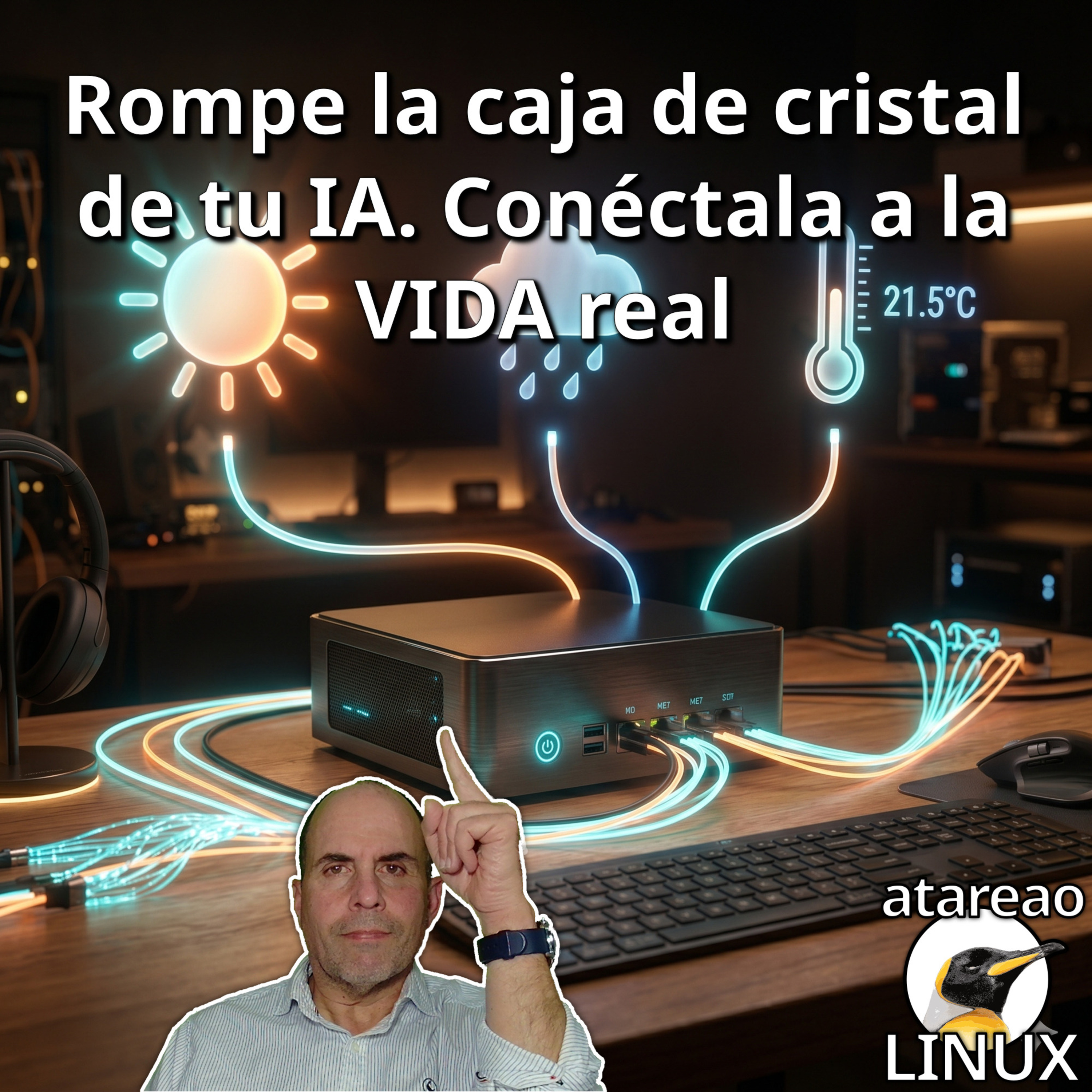 ATA 799 Rompe la caja de cristal de tu IA. Conéctala a la VIDA
