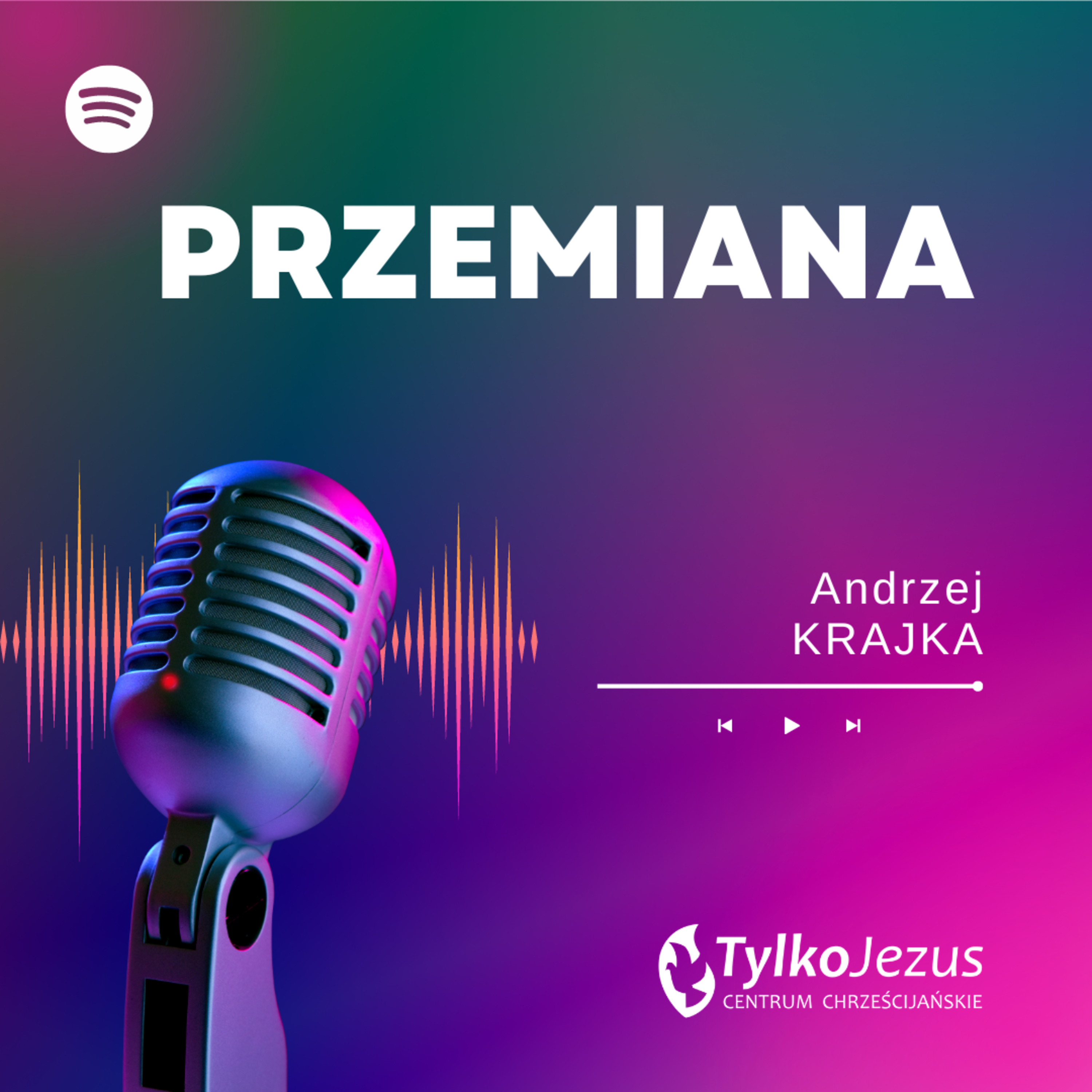 Przemiana - pastor Andrzej Krajka episode artwork